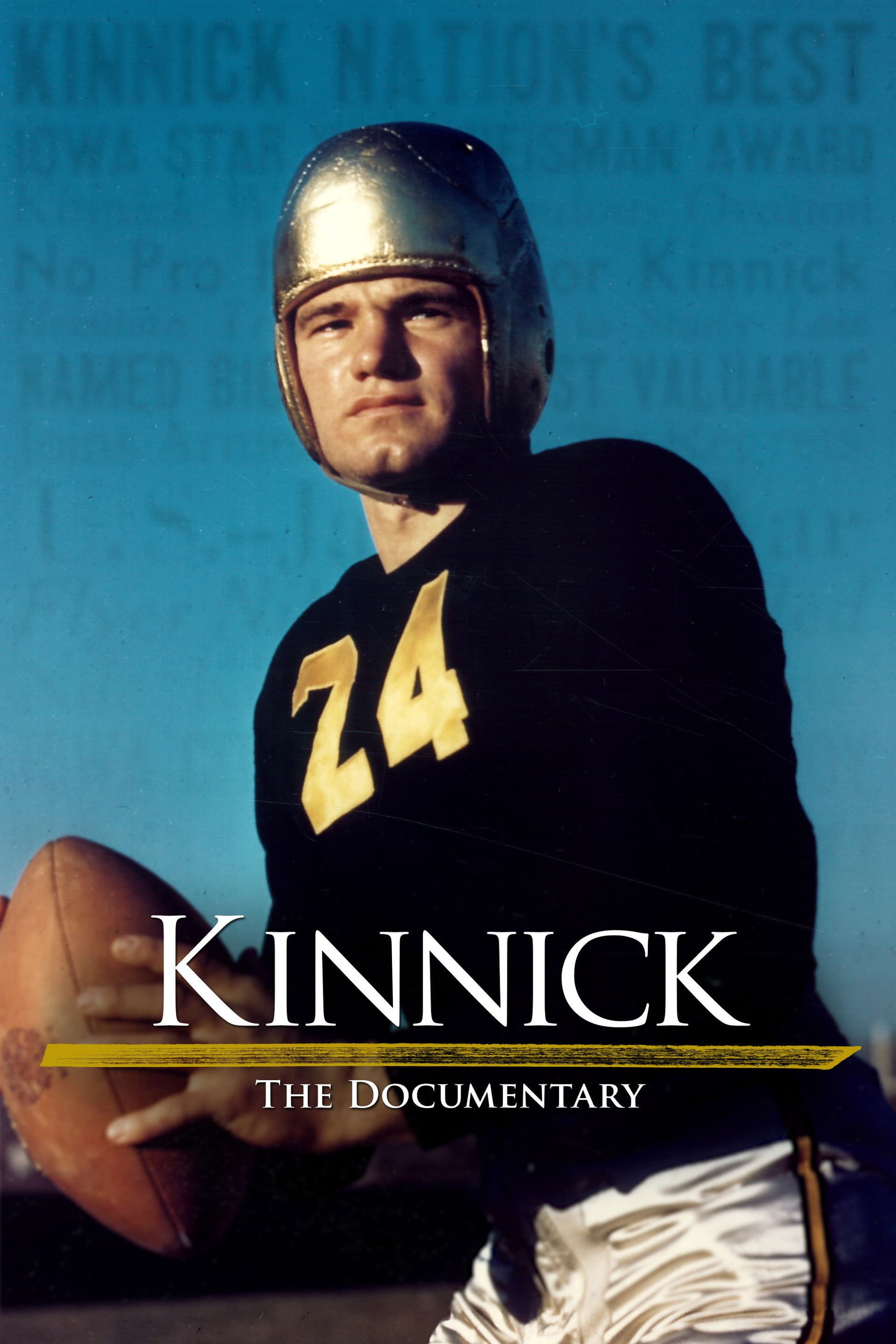 Kinnick: The Documentary
