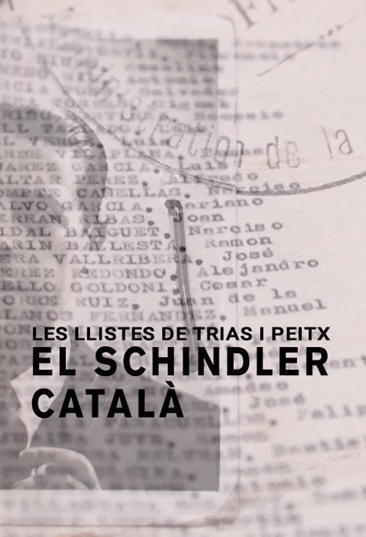 Les llistes de Trias i Peitx. El Schindler català