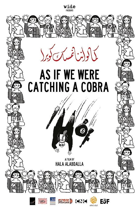 As If We Were Catching a Cobra