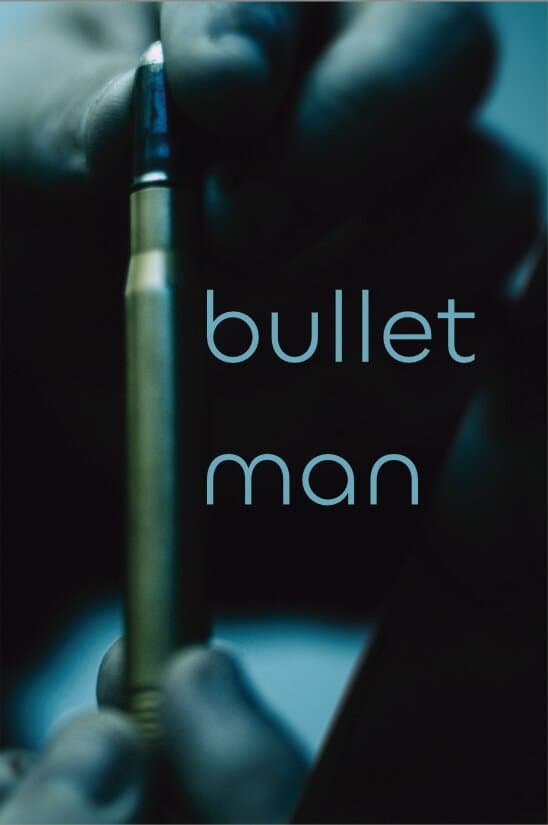 Bullet Man