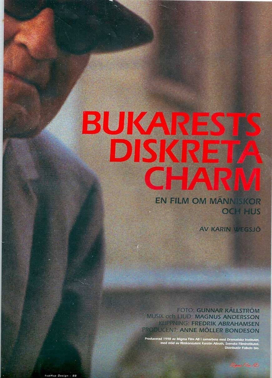 The Discreet Charm of Bucharest