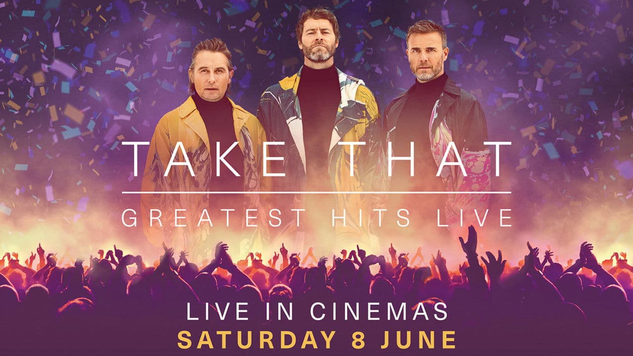 Take That : Greatest Hits Live