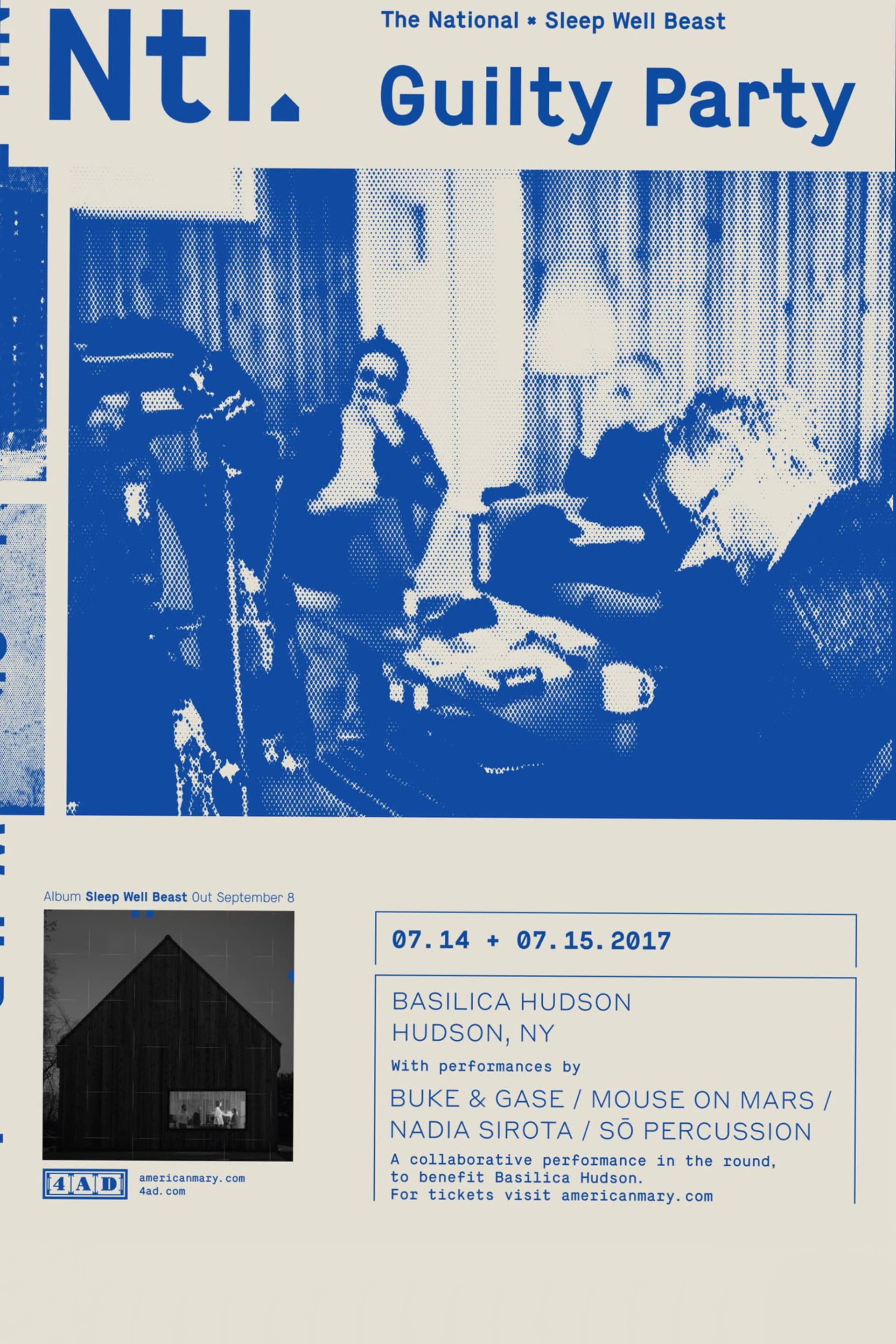 The National - Guilty Party: Basilica Hudson