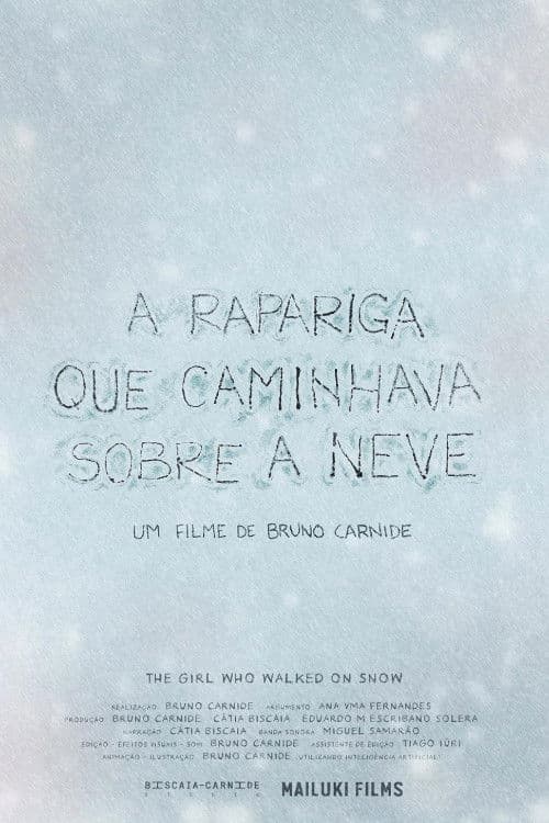 The Girl who walked on snow