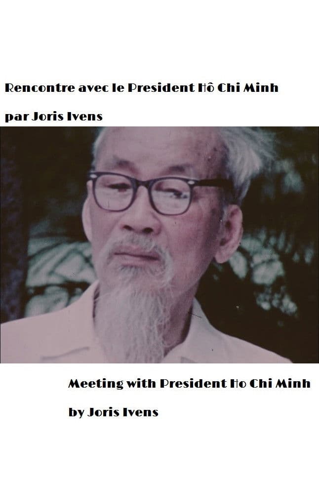 Meeting with President Ho Chi Minh