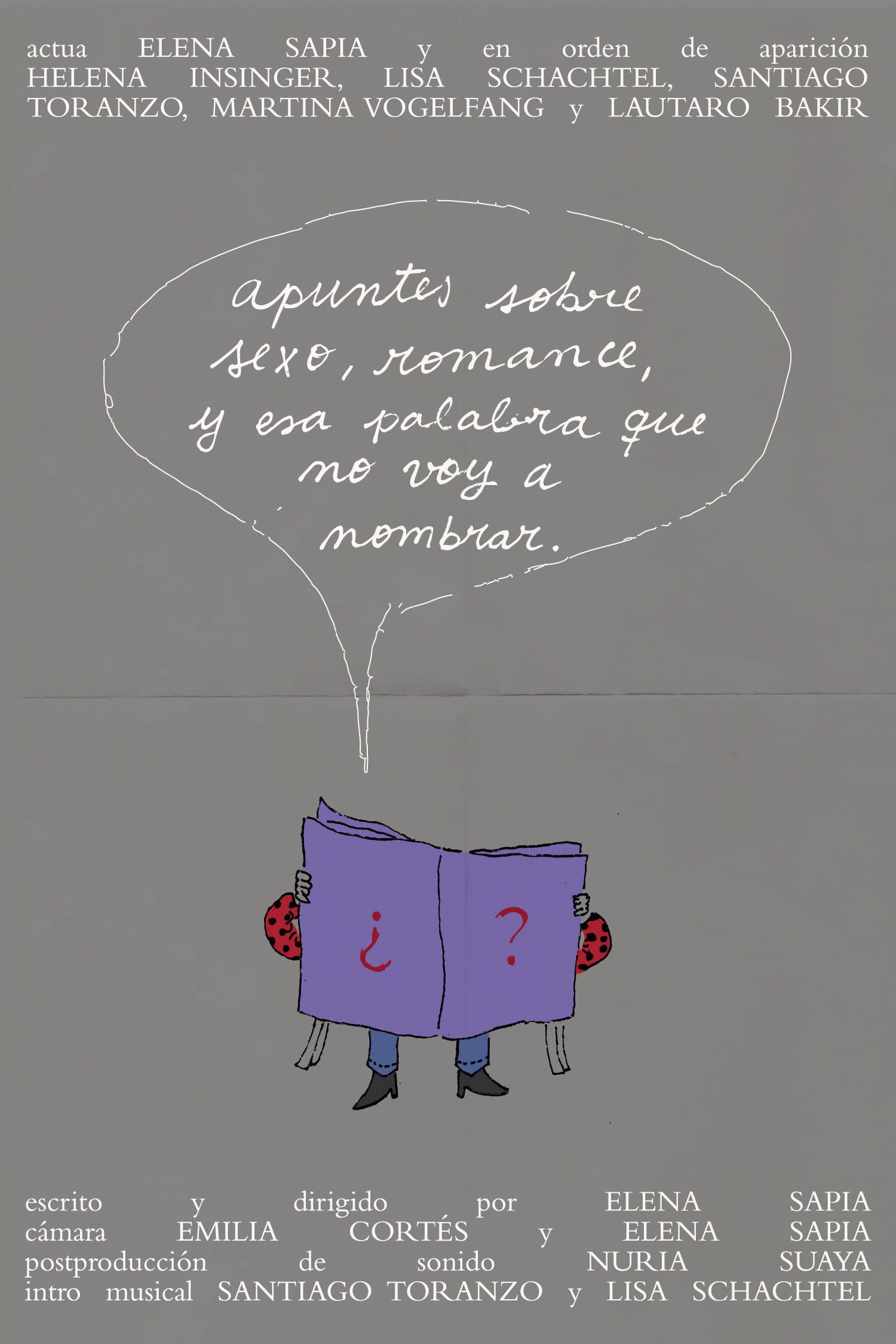 Apuntes sobre sexo, romance, y esa palabra que no voy a nombrar.