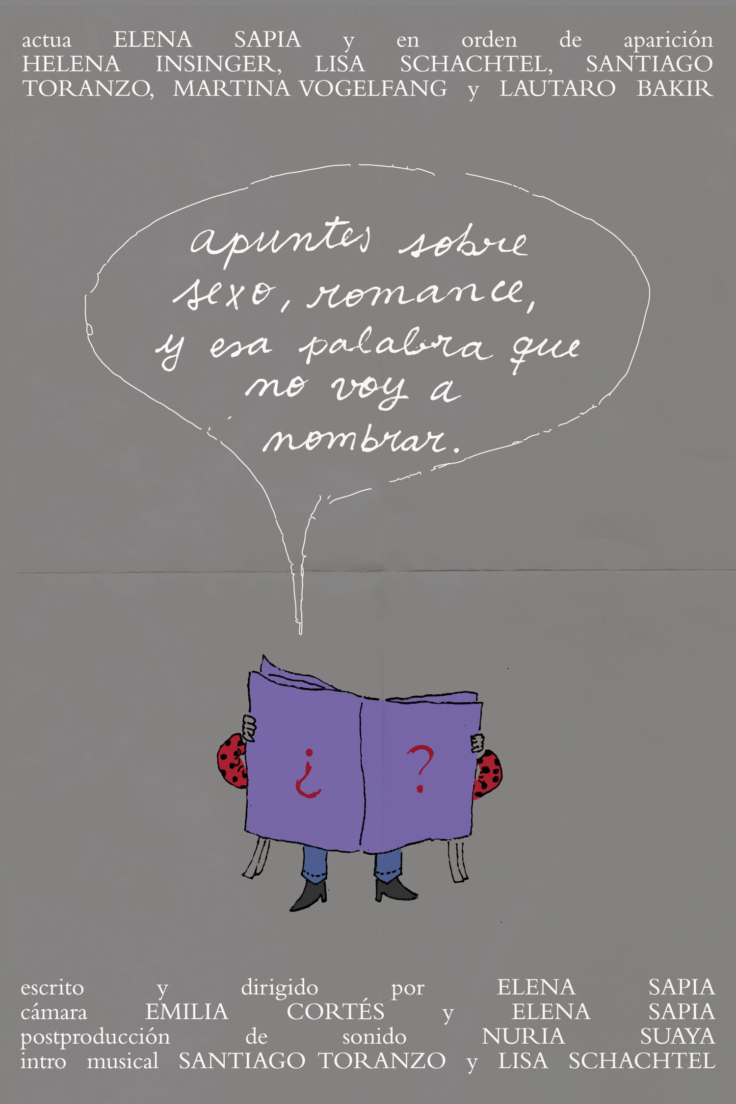 Apuntes sobre sexo, romance, y esa palabra que no voy a nombrar.