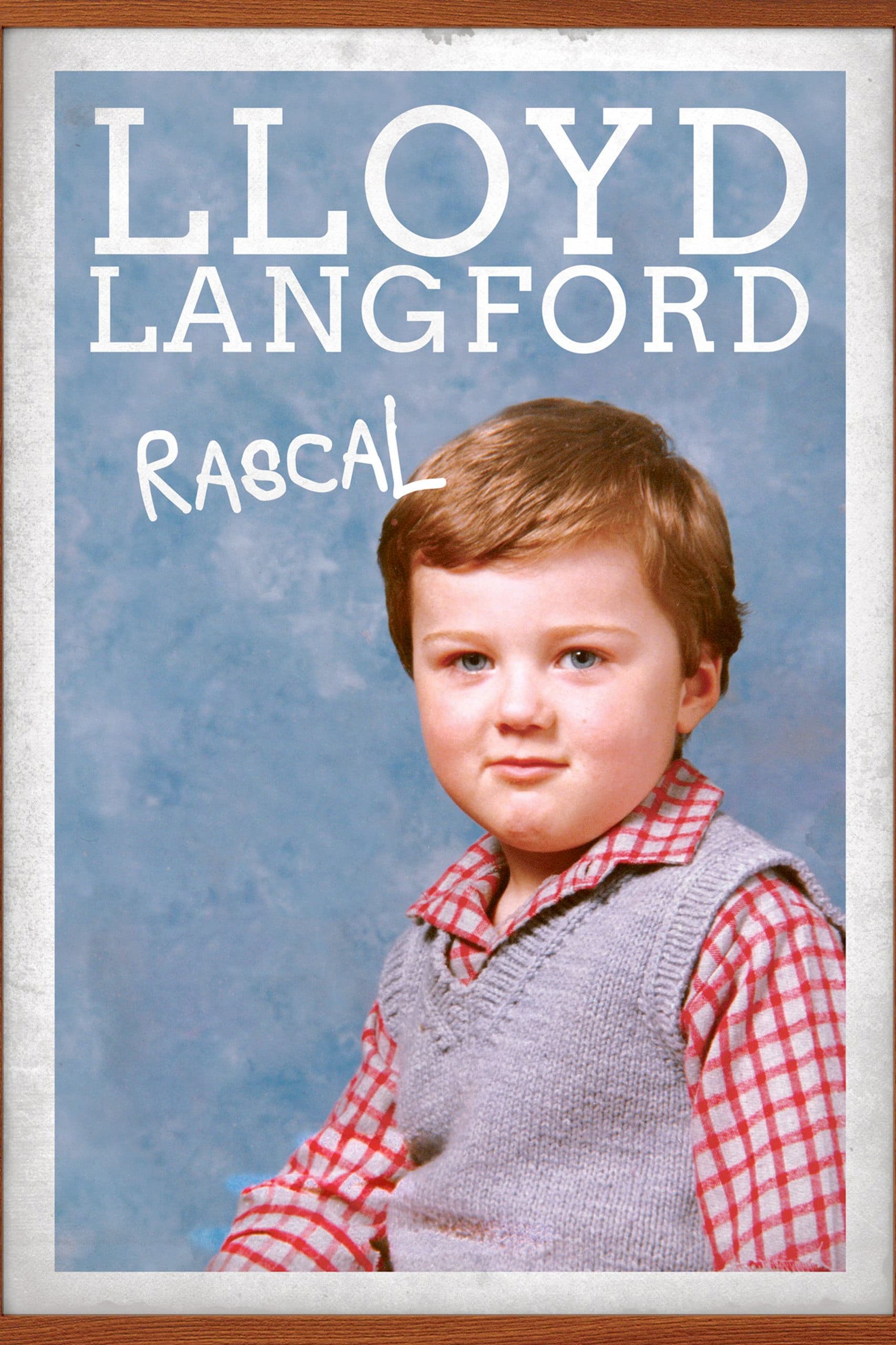 Lloyd Langford: Rascal