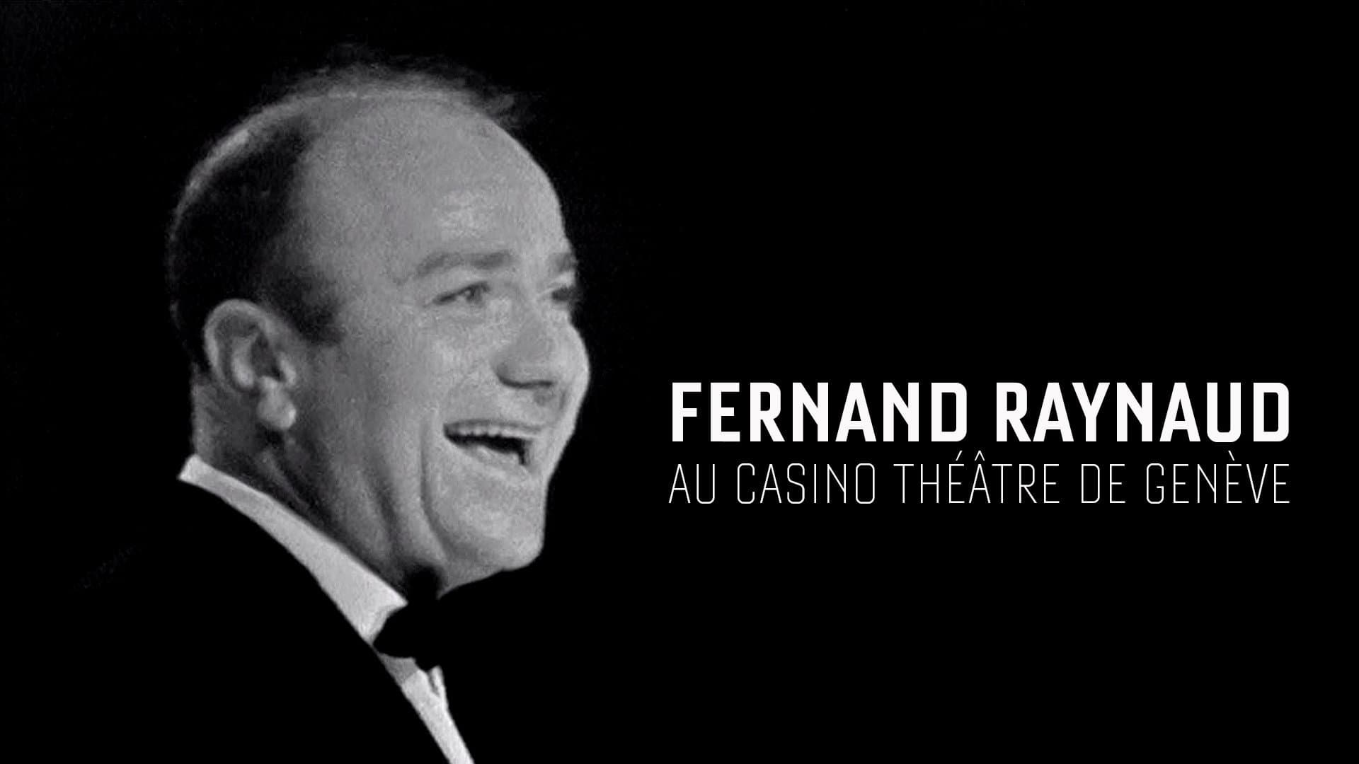Fernand Raynaud au Casino Théâtre de Genève
