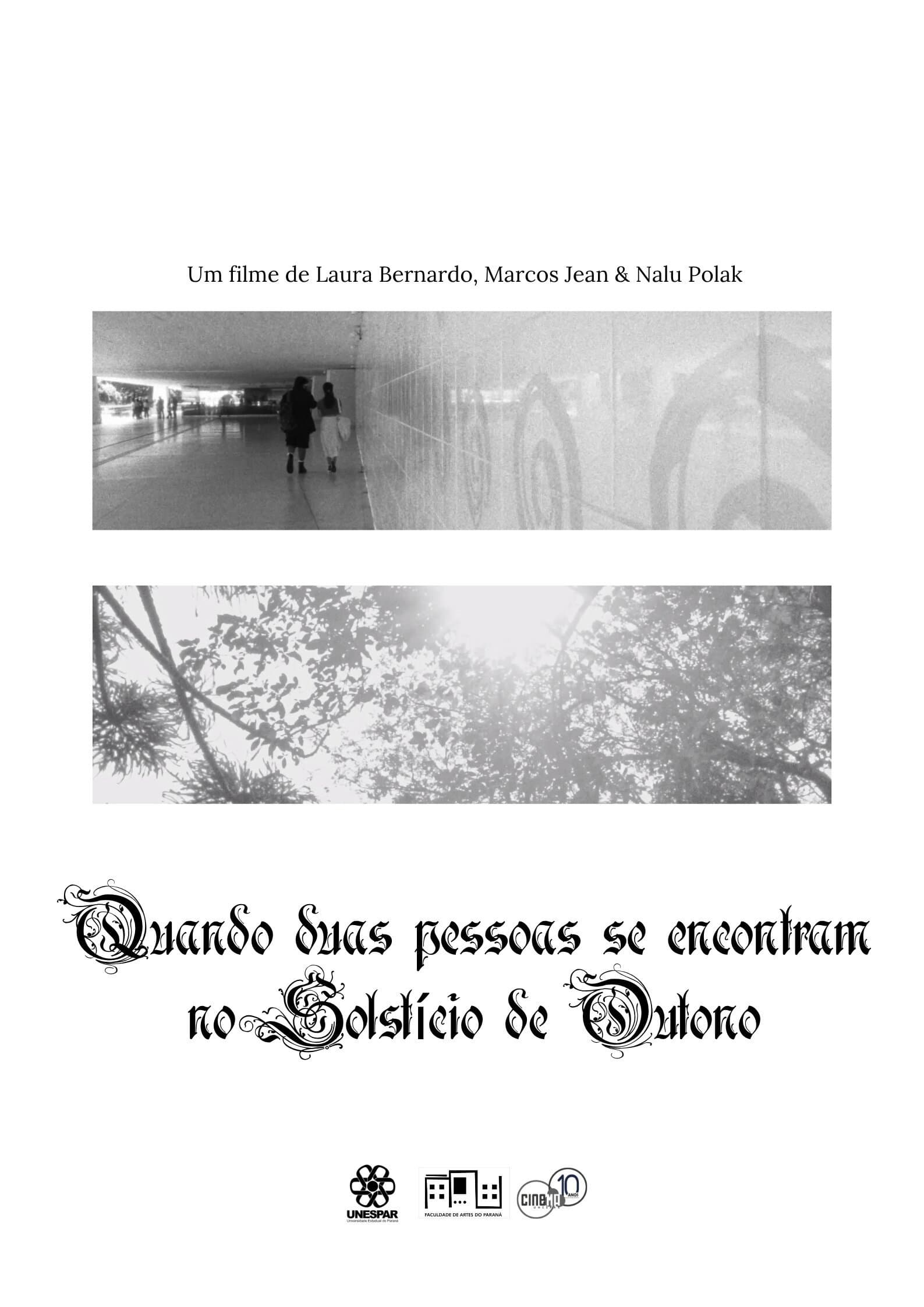 Quando duas pessoas se encontram no Solstício de Outono