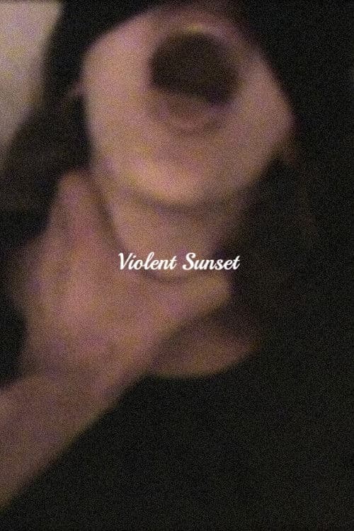 Violent Sunset