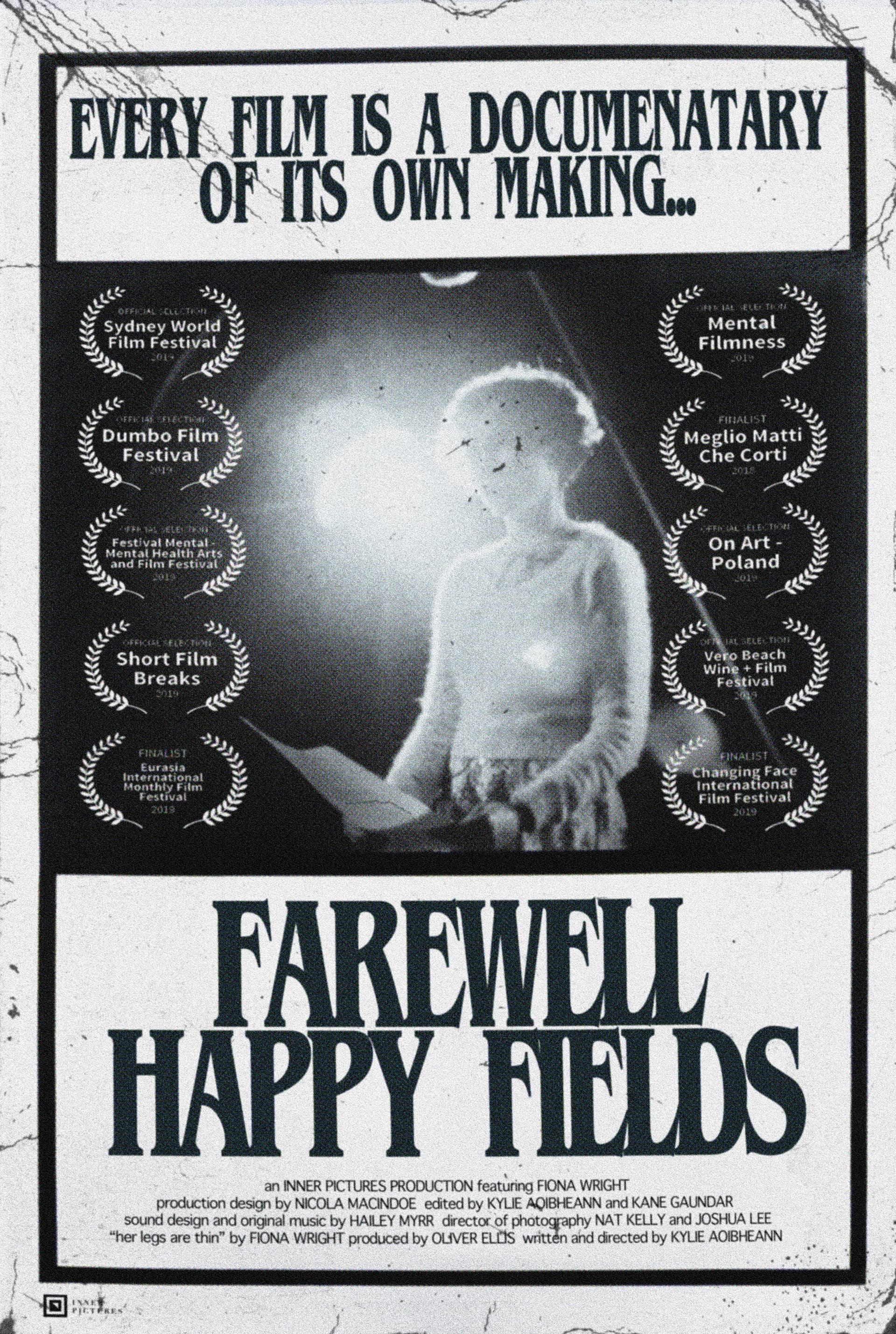 Farewell Happy Fields