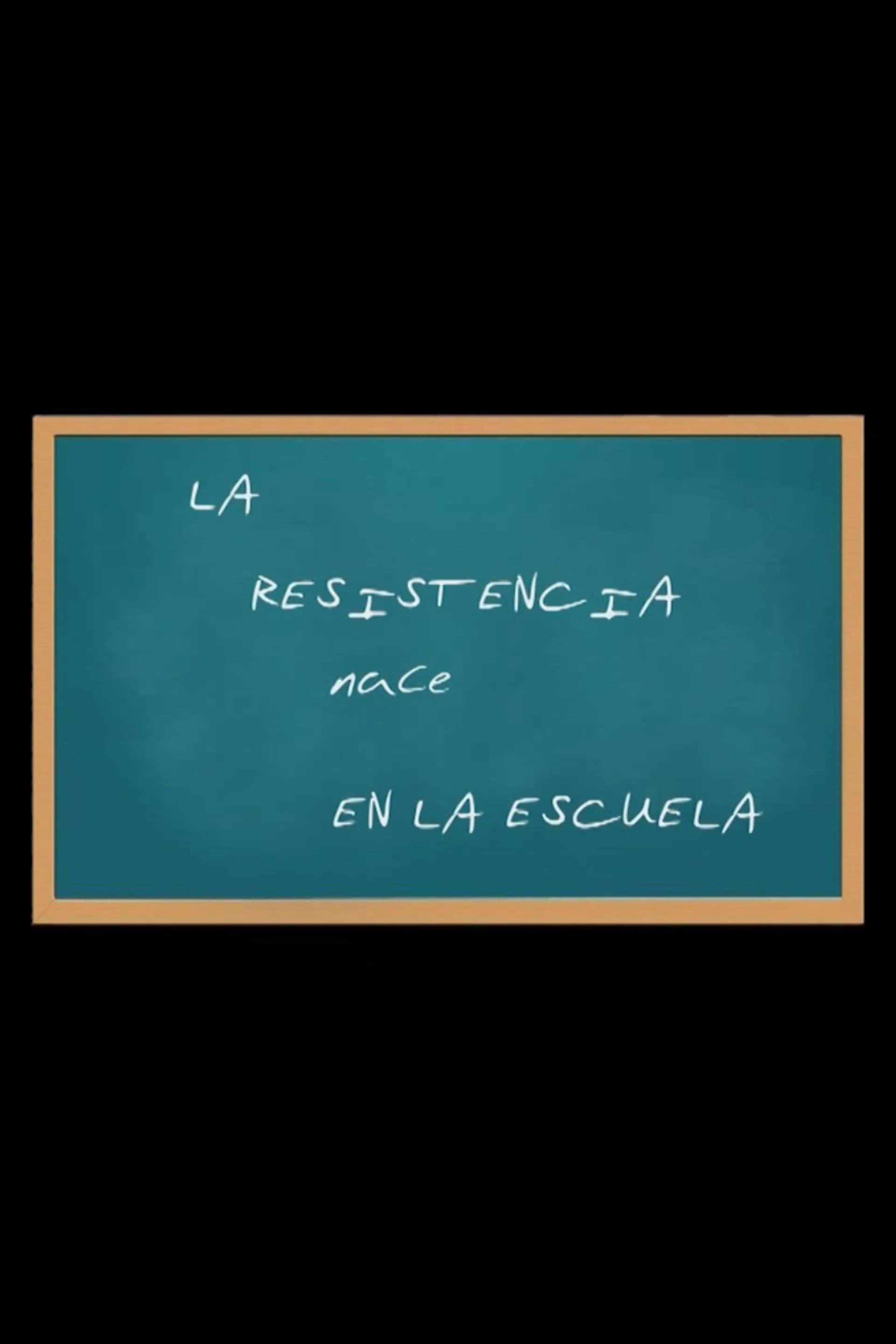 La resistencia nace en la escuela