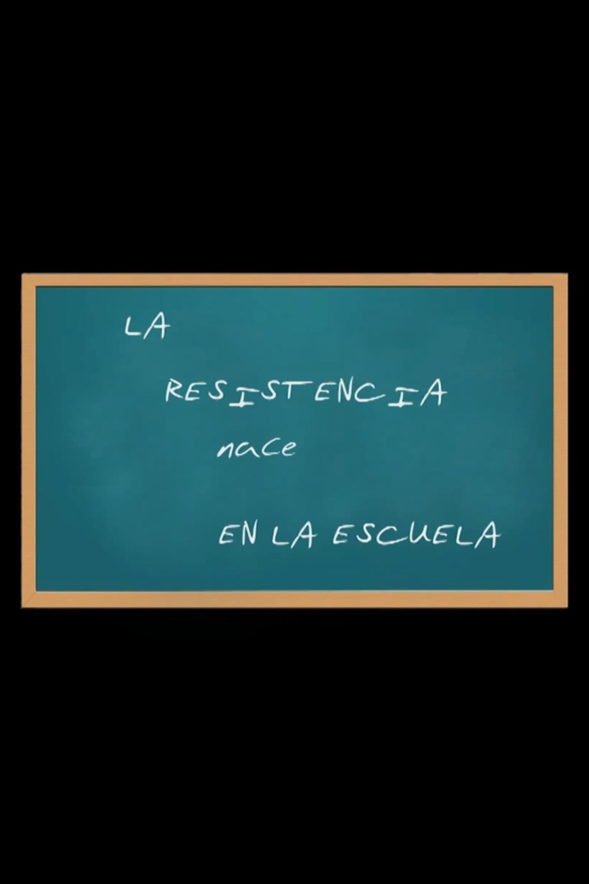La resistencia nace en la escuela