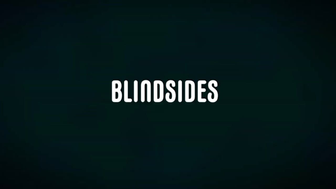 Blindsides