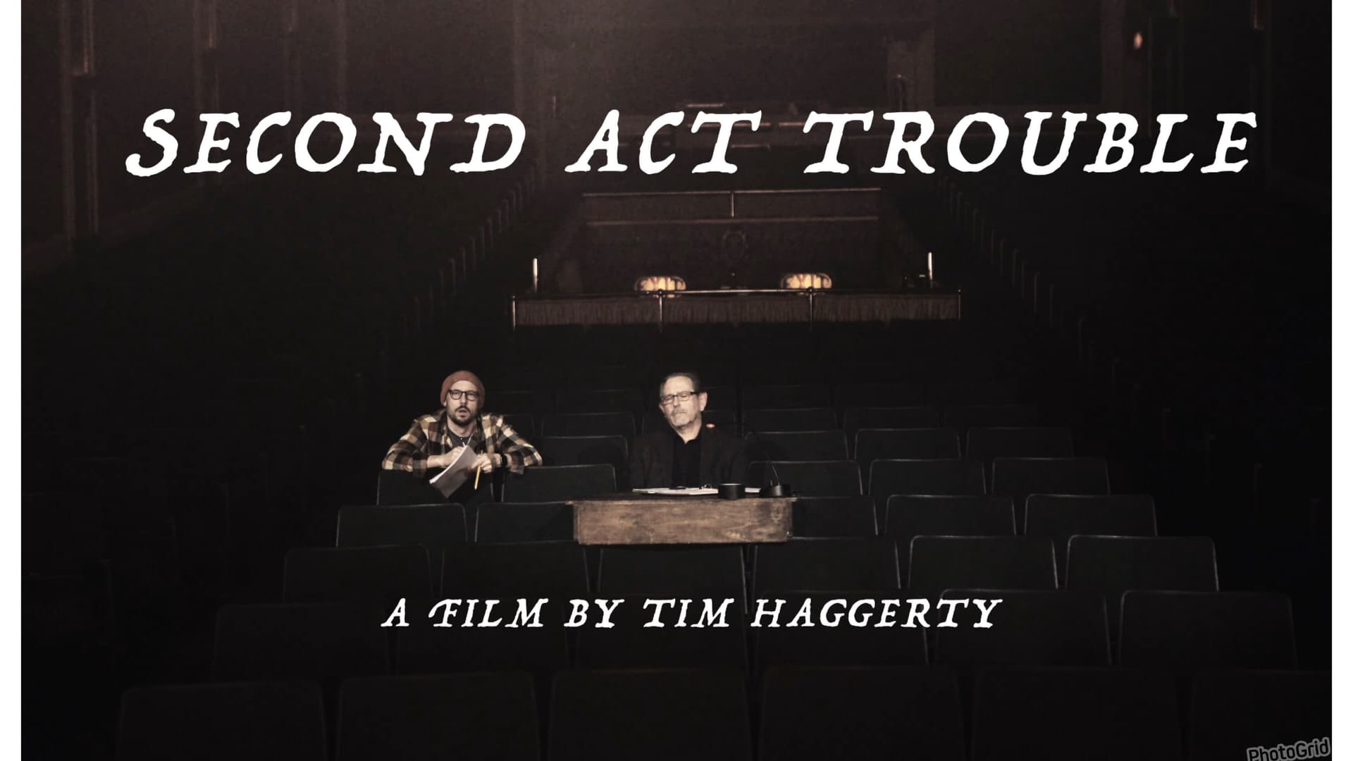 Second Act Trouble