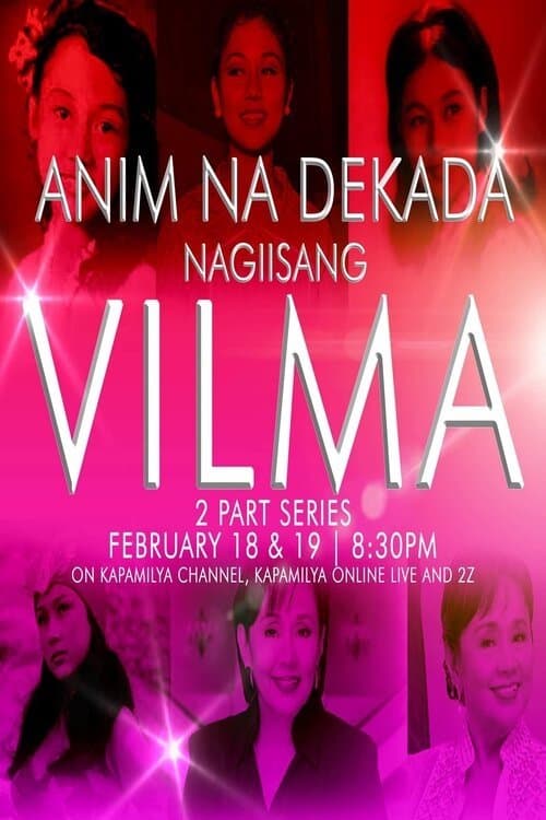Anim Na Dekada… Nag-Iisang VILMA