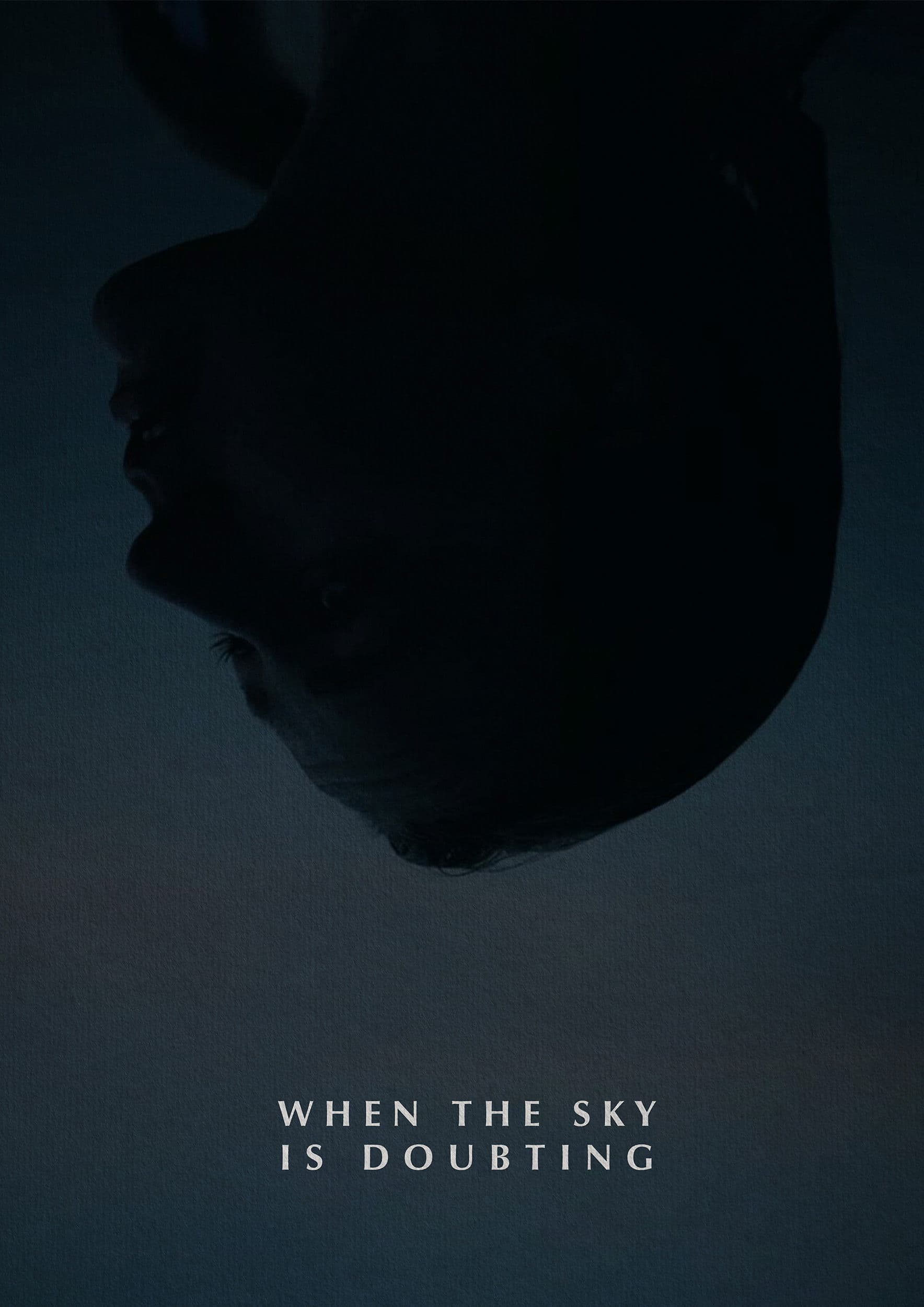 When the Sky is Doubting