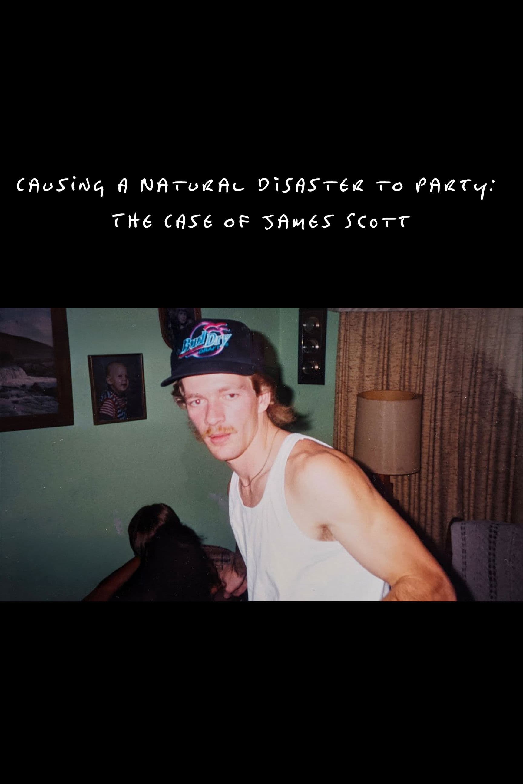 Causing a Natural Disaster to Party: The Case of James Scott