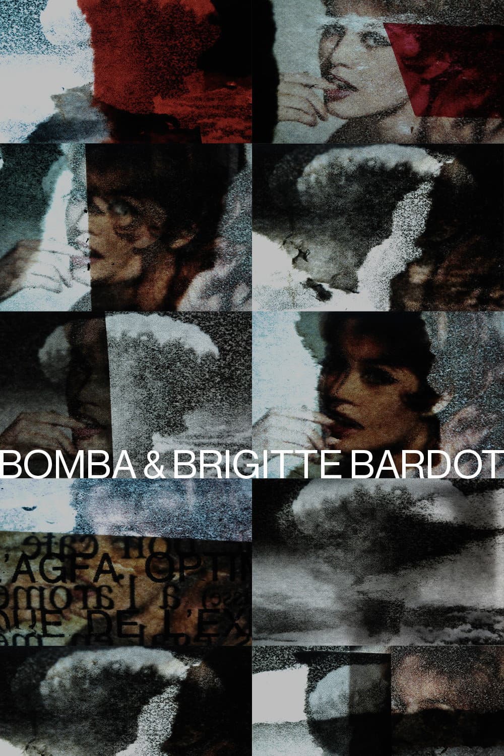 Bomba & Brigitte Bardot