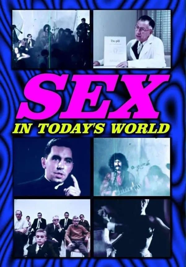 Sex in Today's World