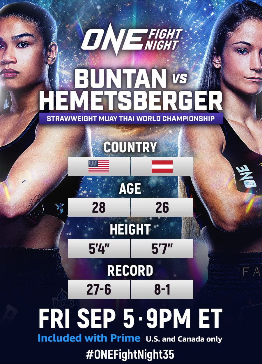 ONE Fight Night 35: Buntan vs. Hemetsberger