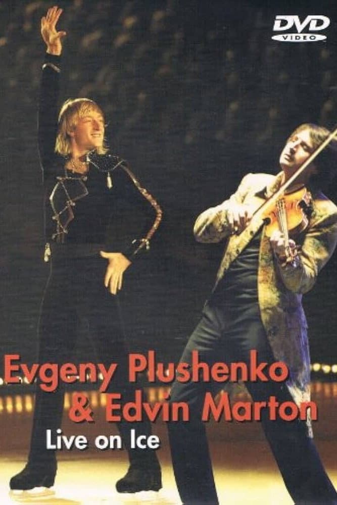 Evgeny Plushenko & Edvin Marton - Live on Ice