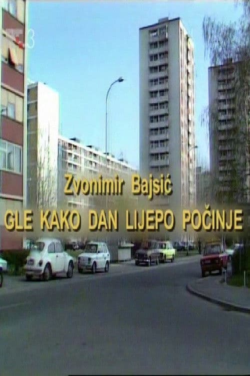 Look, How the Day Begins Beautifully