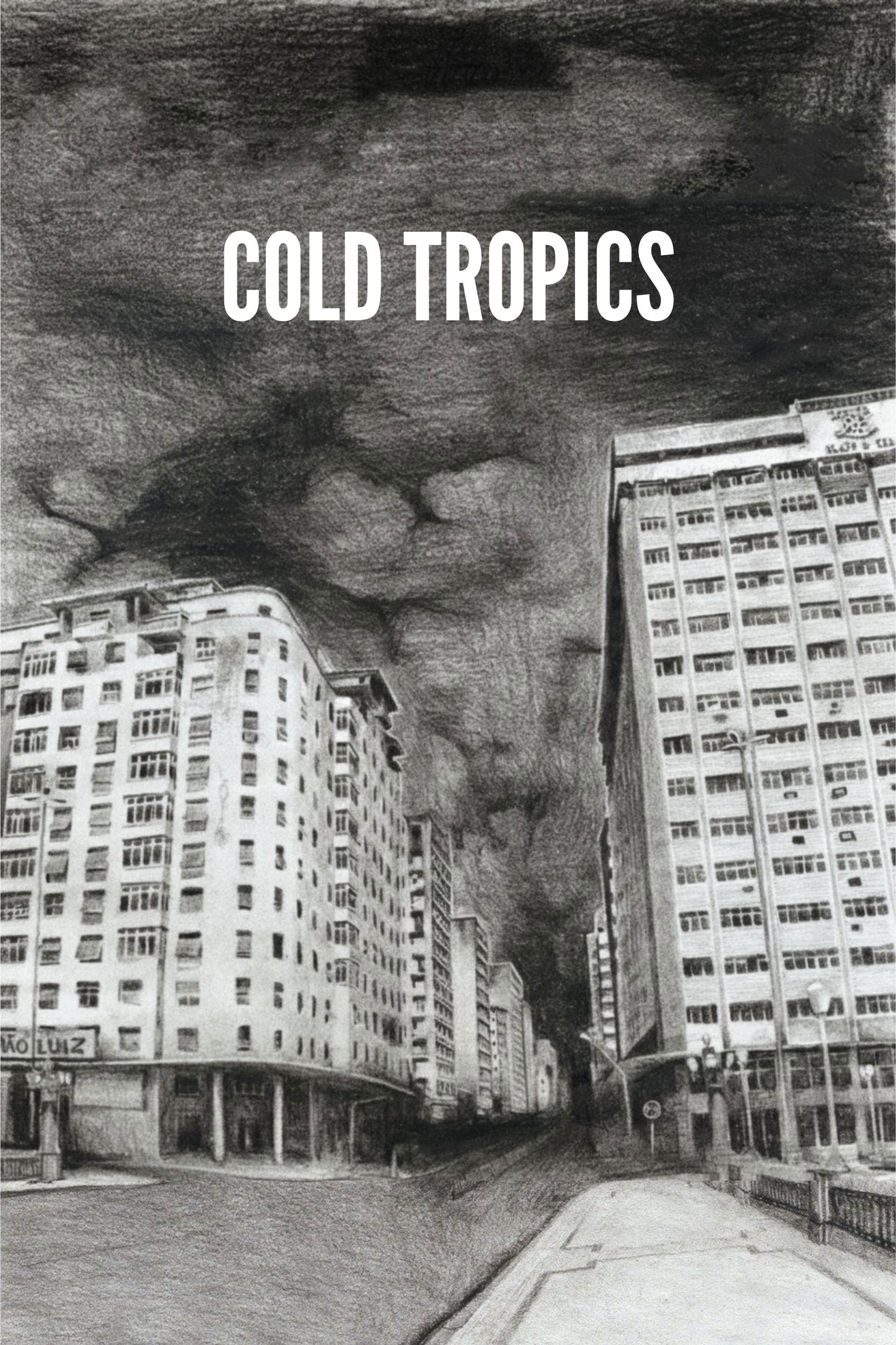 Cold Tropics