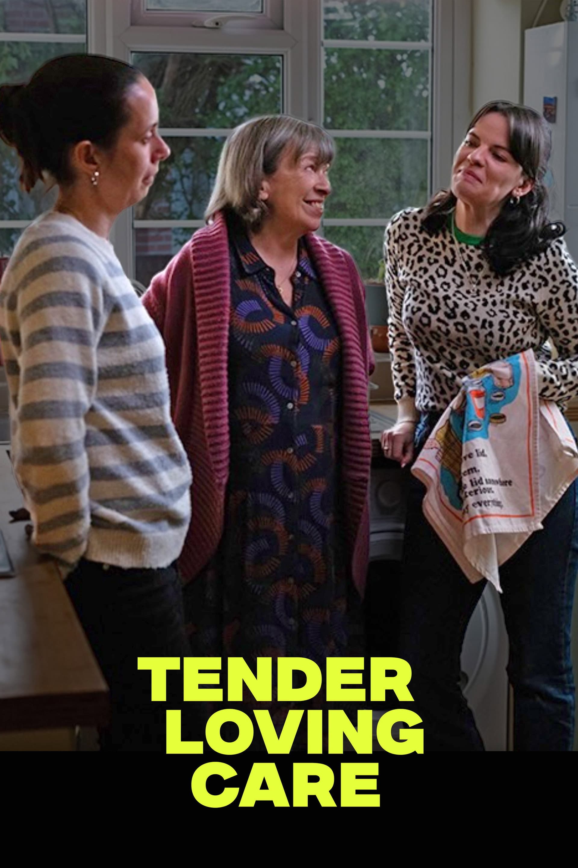 Tender Loving Care