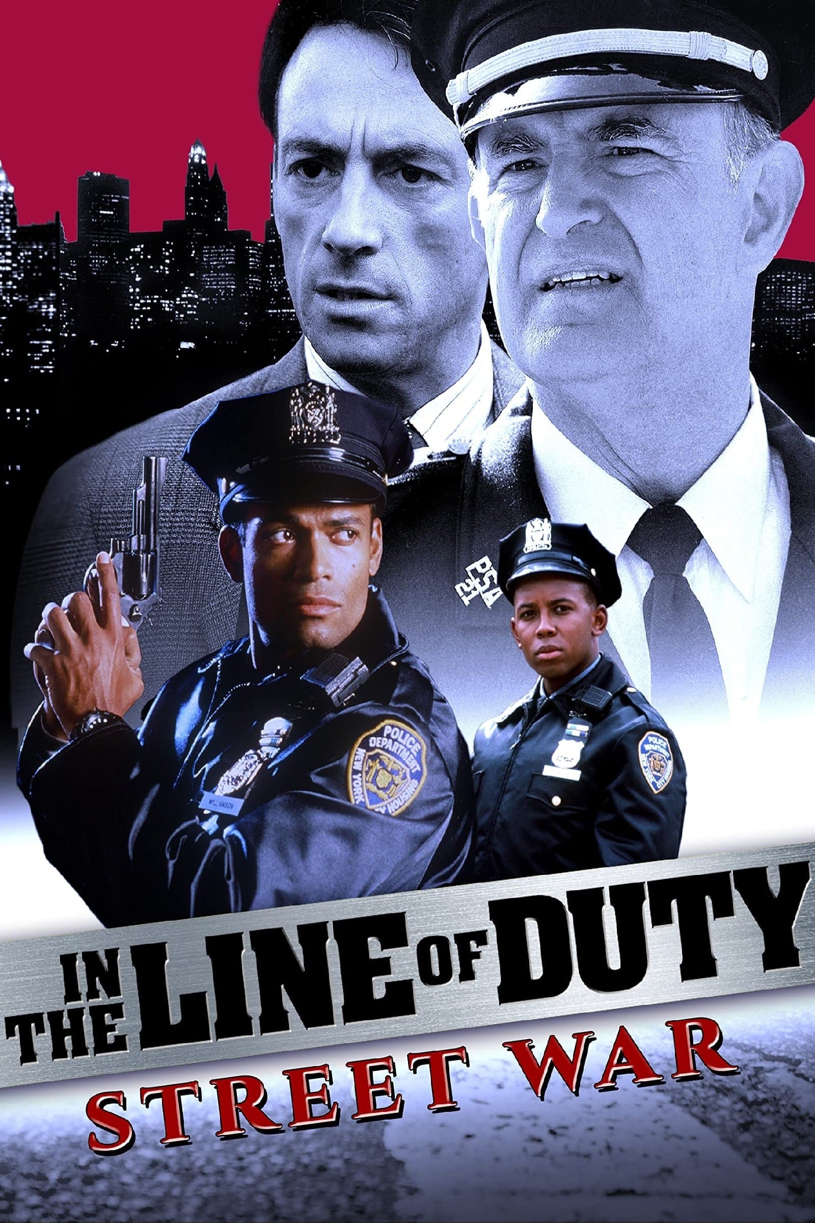 In the Line of Duty: Street War
