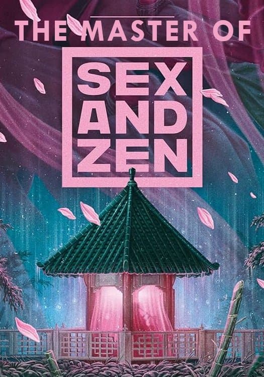 The Master of (Sex and) Zen