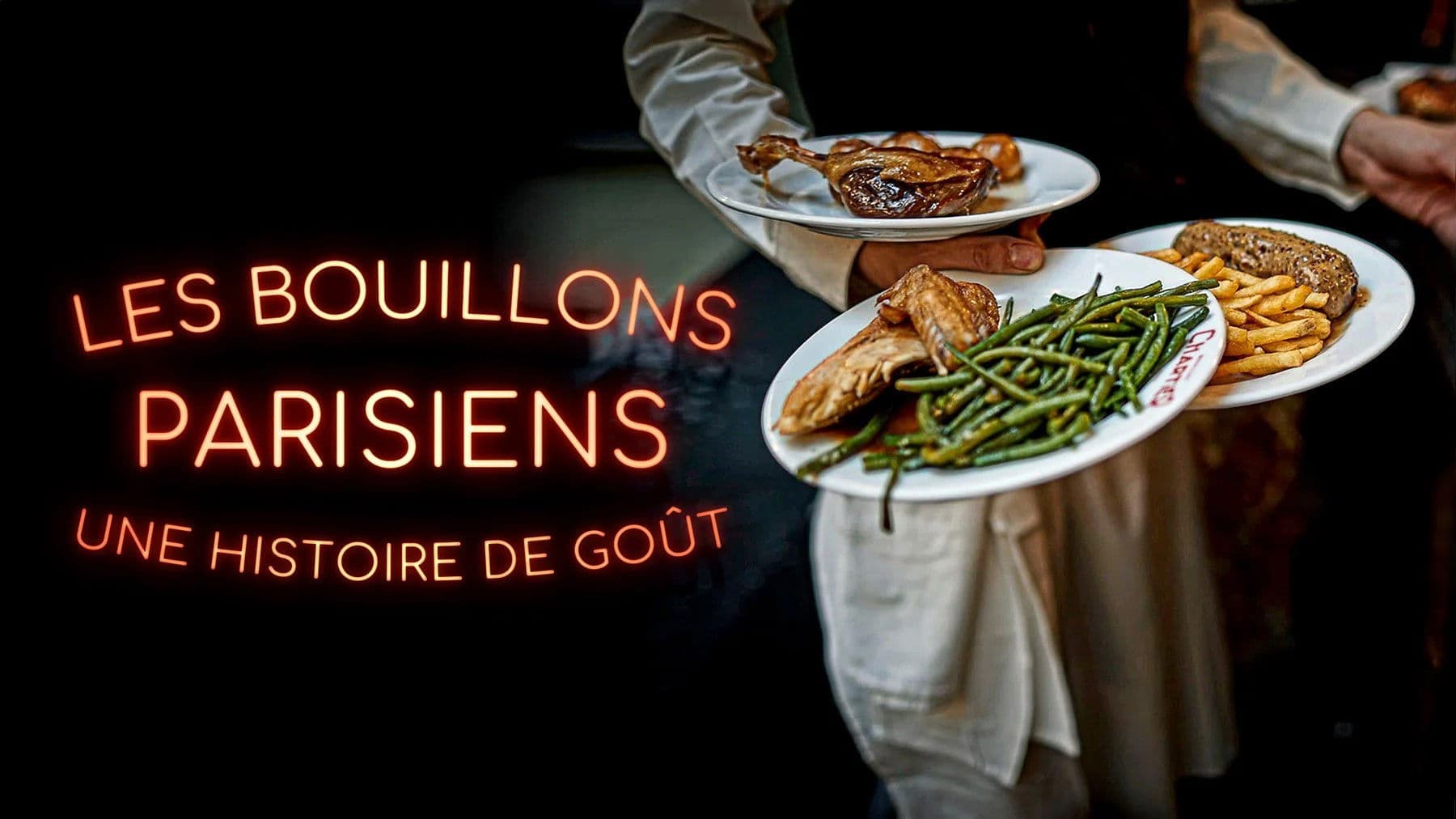 Les bouillons parisiens, une histoire de goût