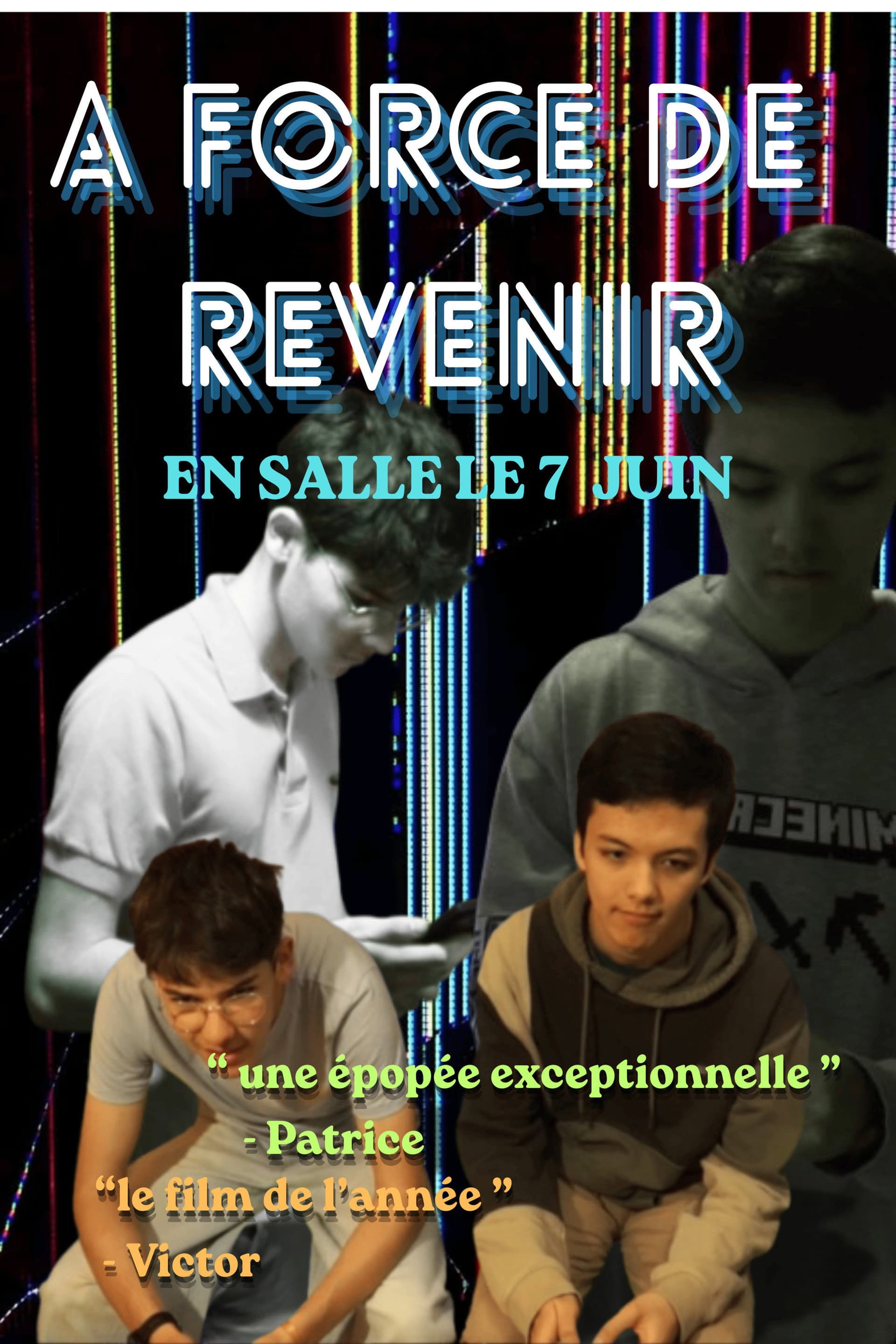 A force de revenir