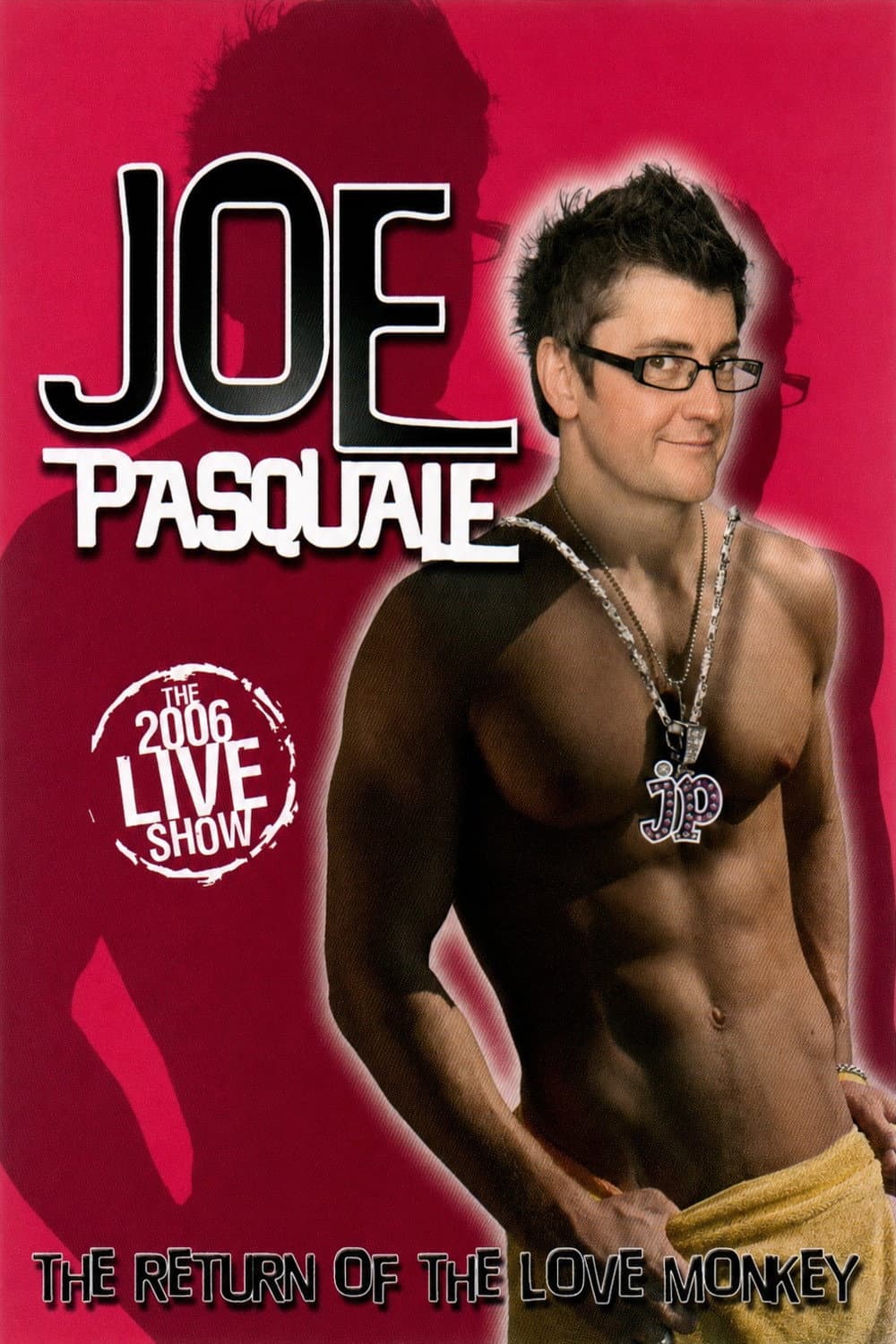 Joe Pasquale: Return of the Love Monkey