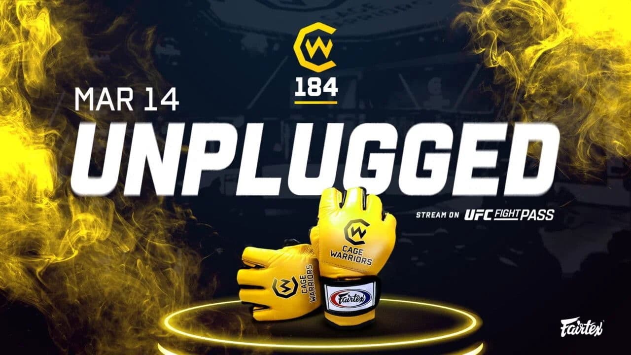 Cage Warriors 184: Unplugged
