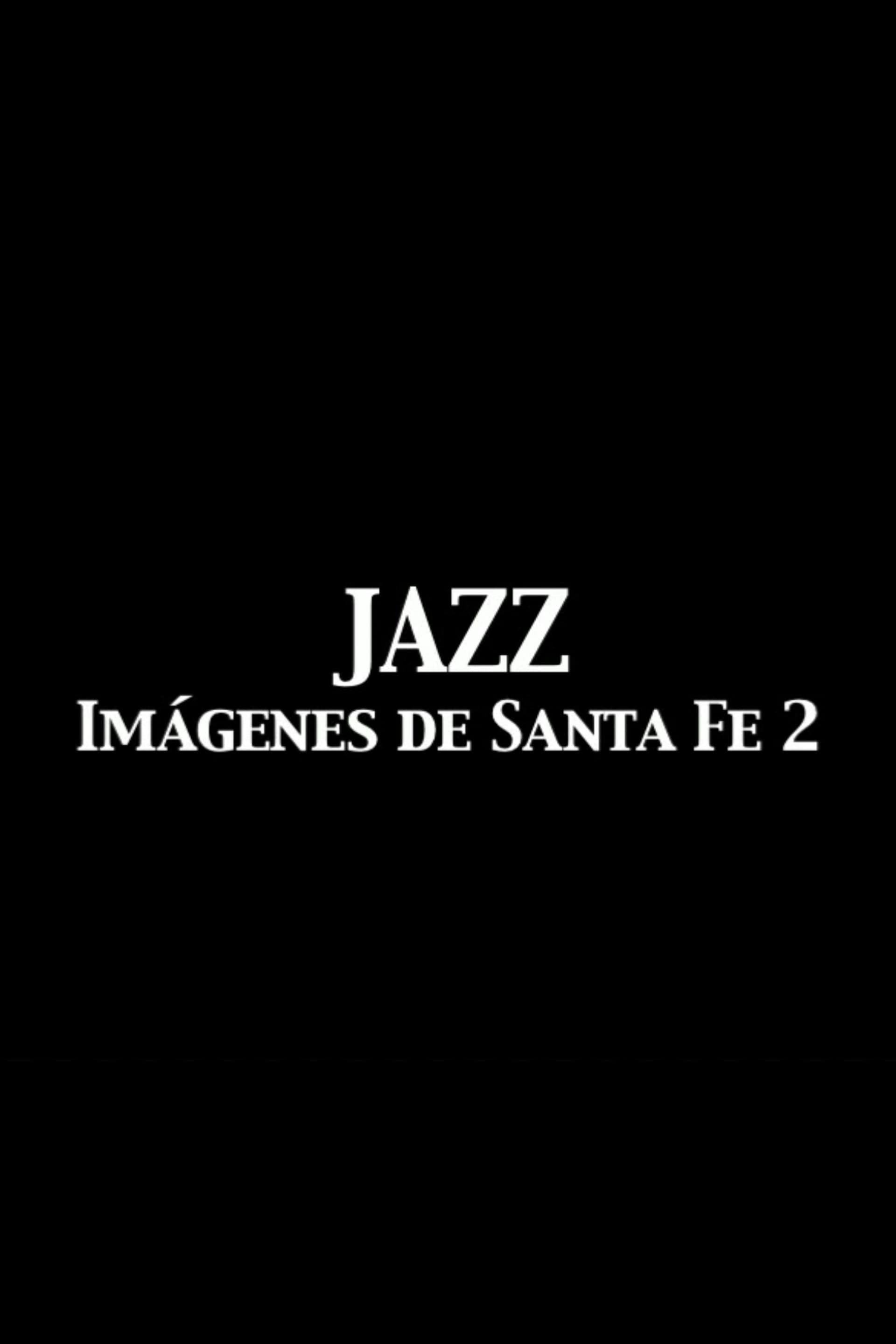 Jazz Imágenes de Santa Fe 2