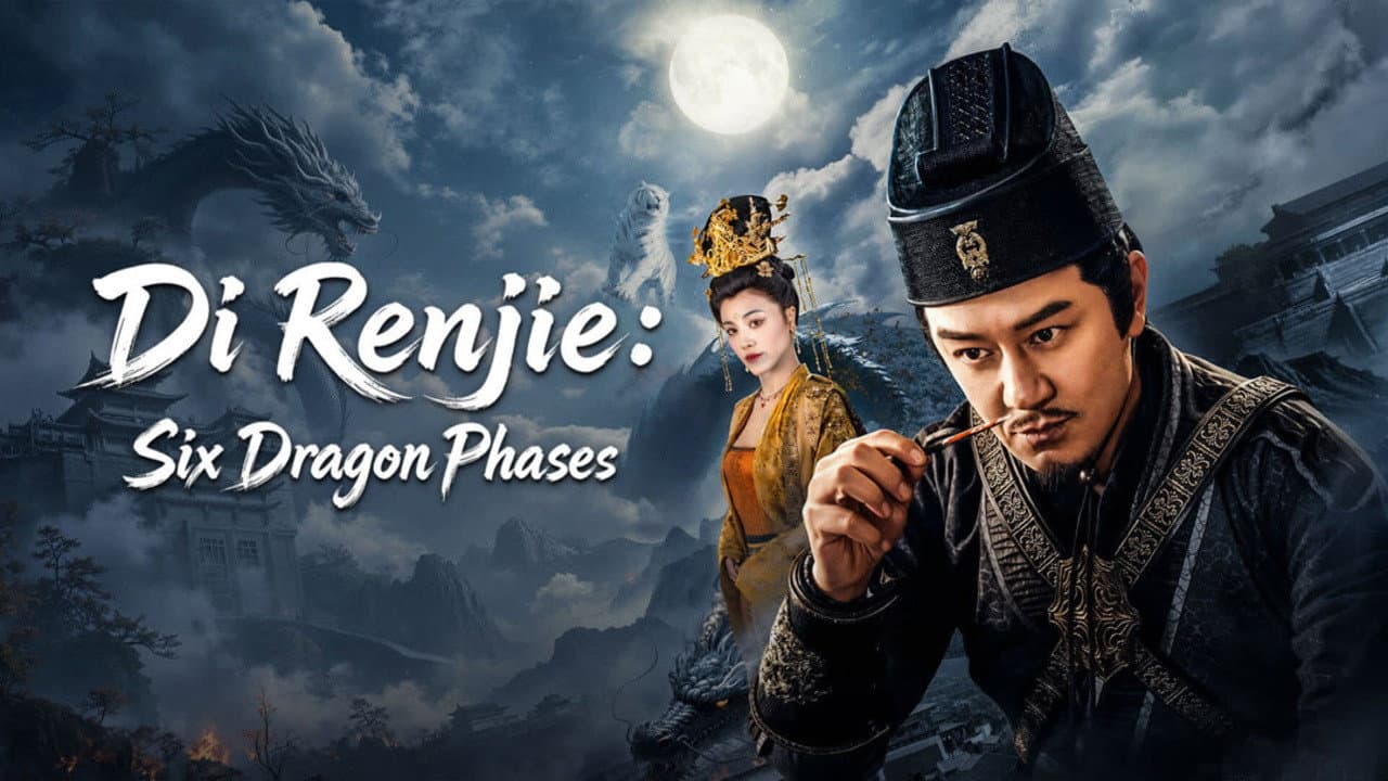 Di Renjie: Six Dragon Phases