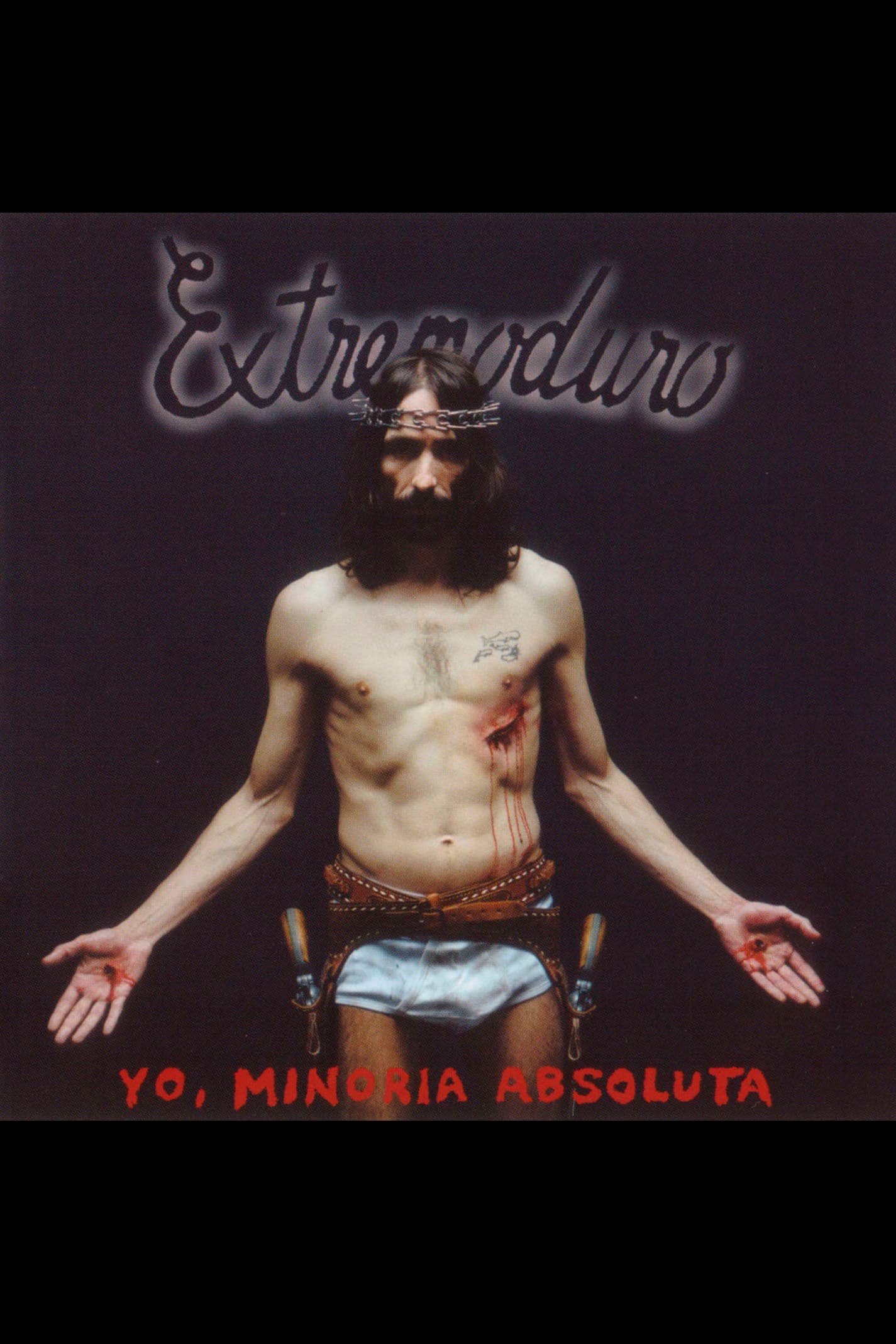 Extremoduro - Yo, minoría absoluta