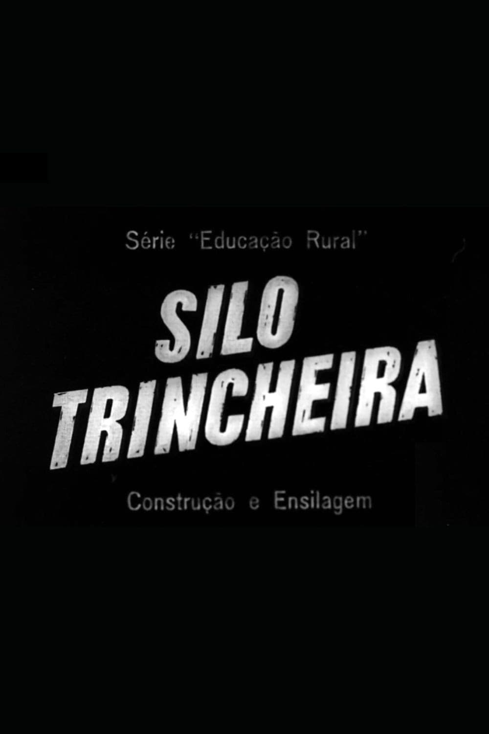 Silo Trincheira