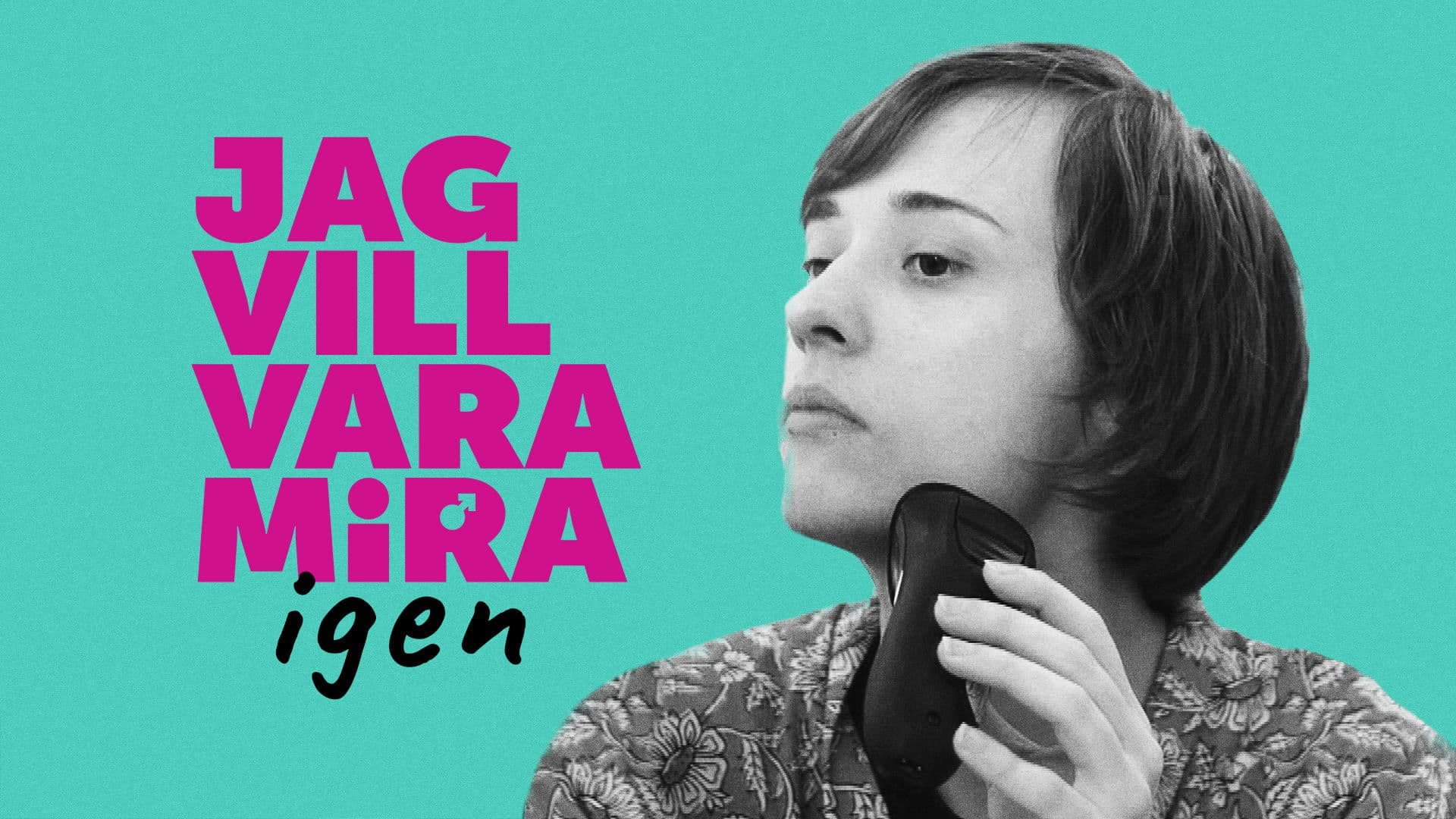 Jag vill vara Mira igen