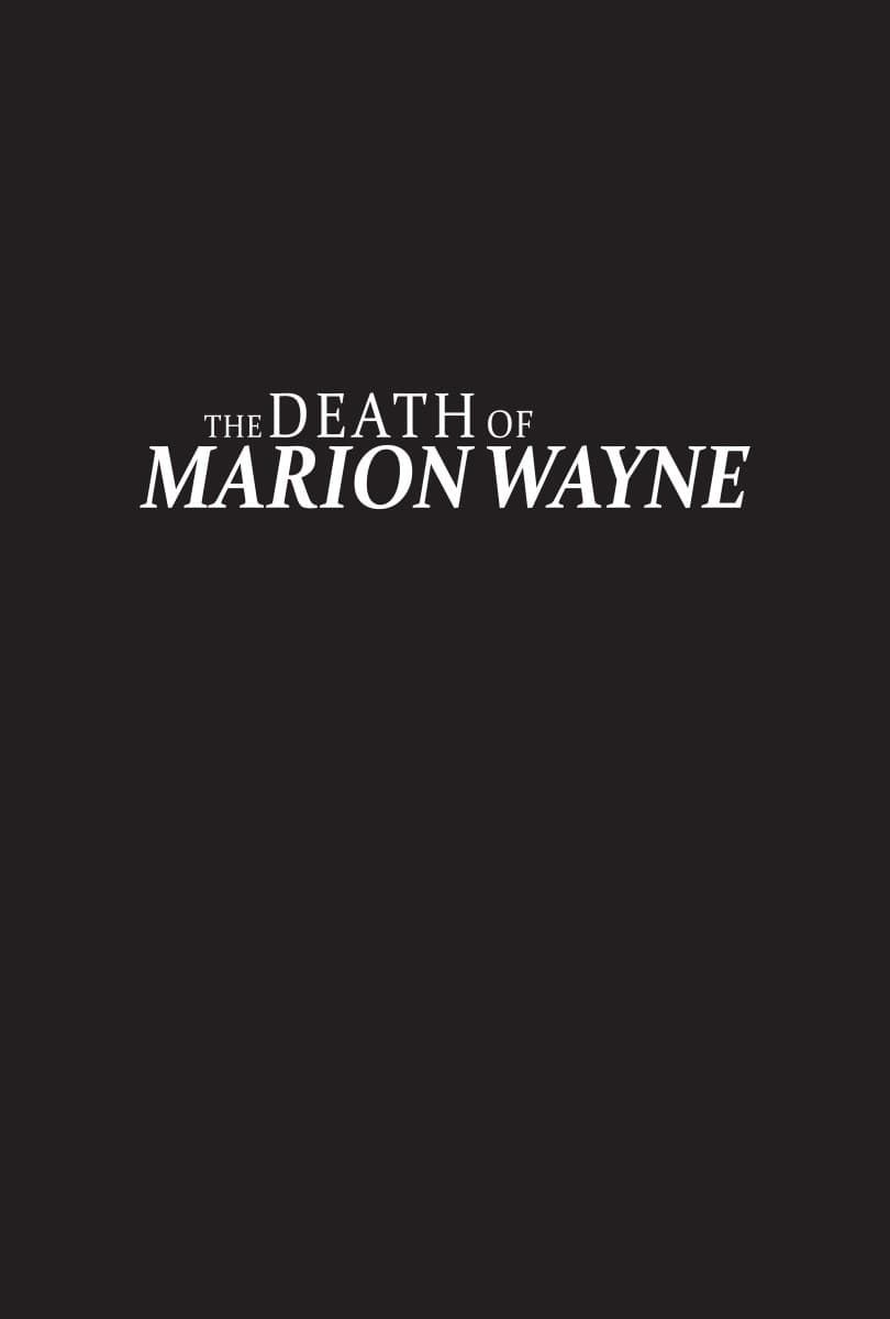 The Death of Marion Wayne