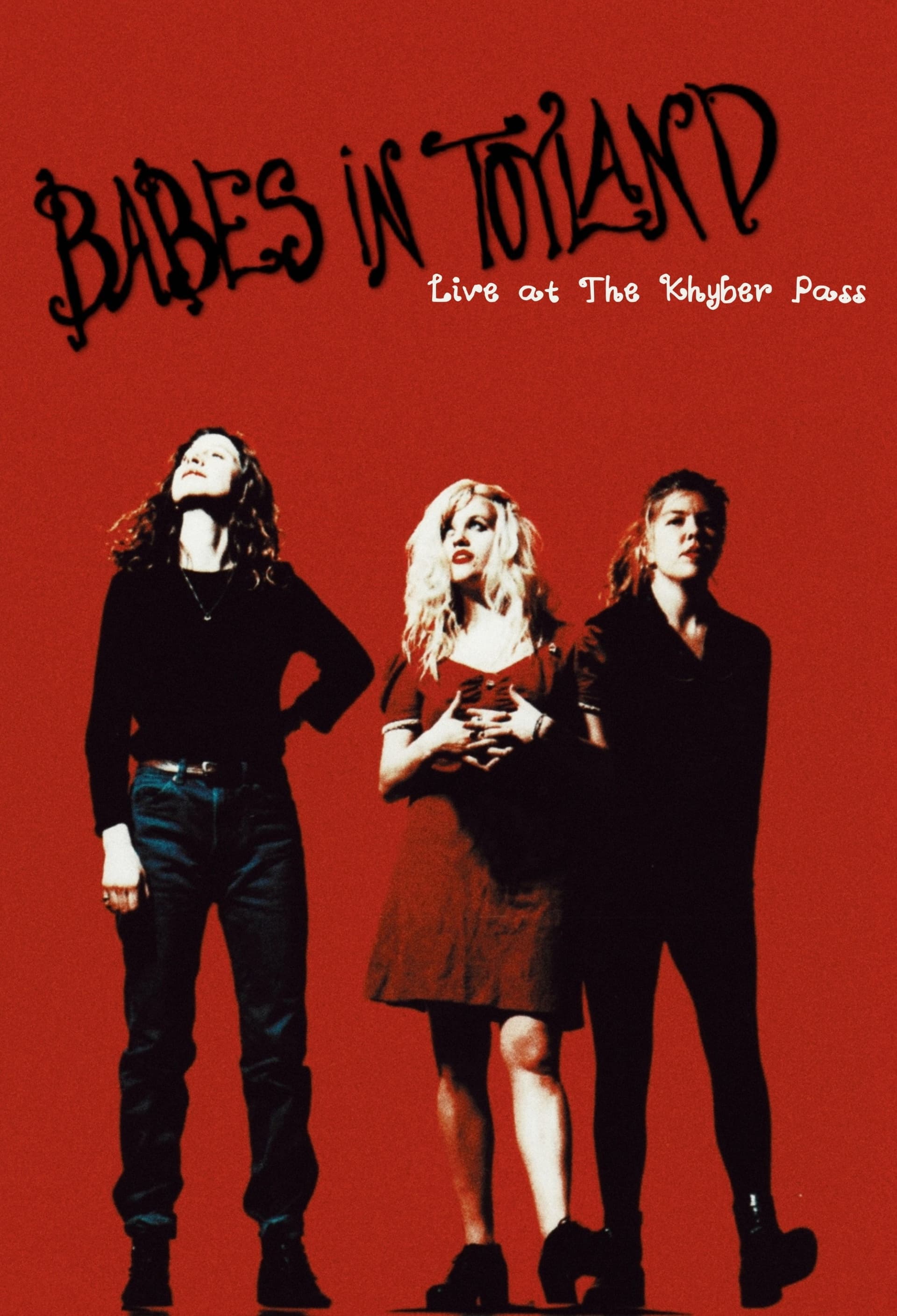 Babes in Toyland: Live at The Khyber Pass