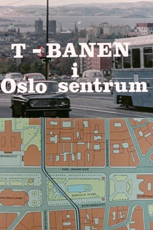 Oslofilm: T-banen i Oslo sentrum