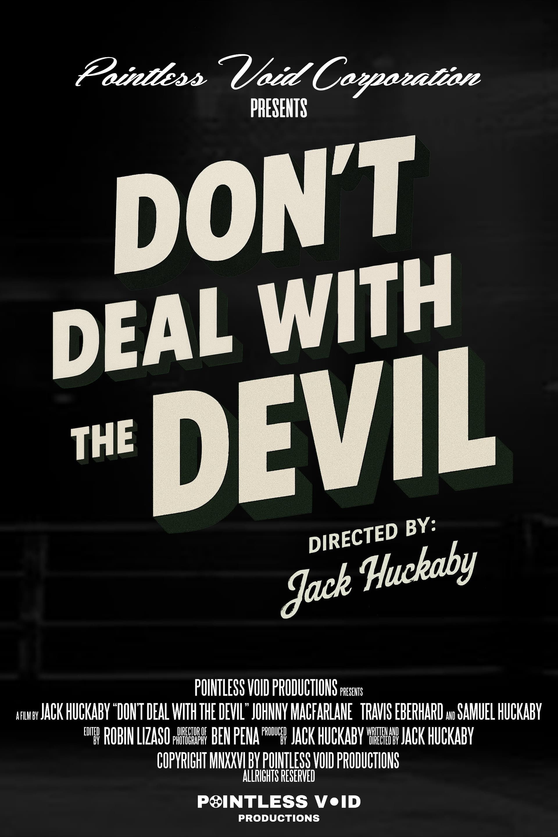 Don't Deal With The Devil