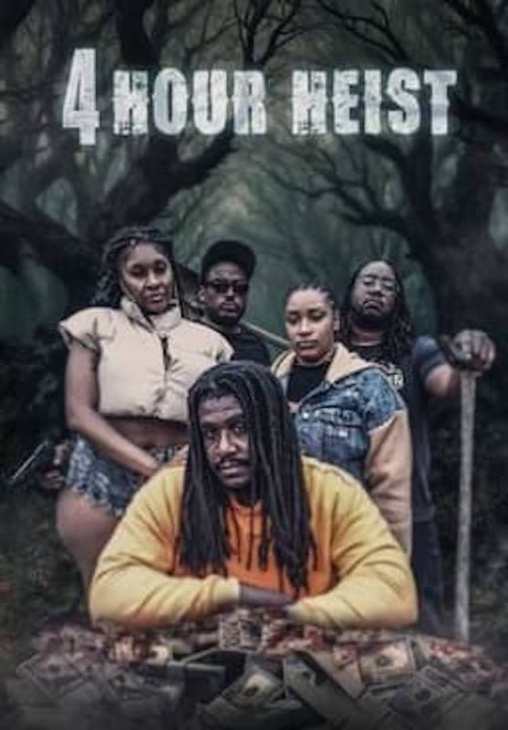 4 Hour Heist