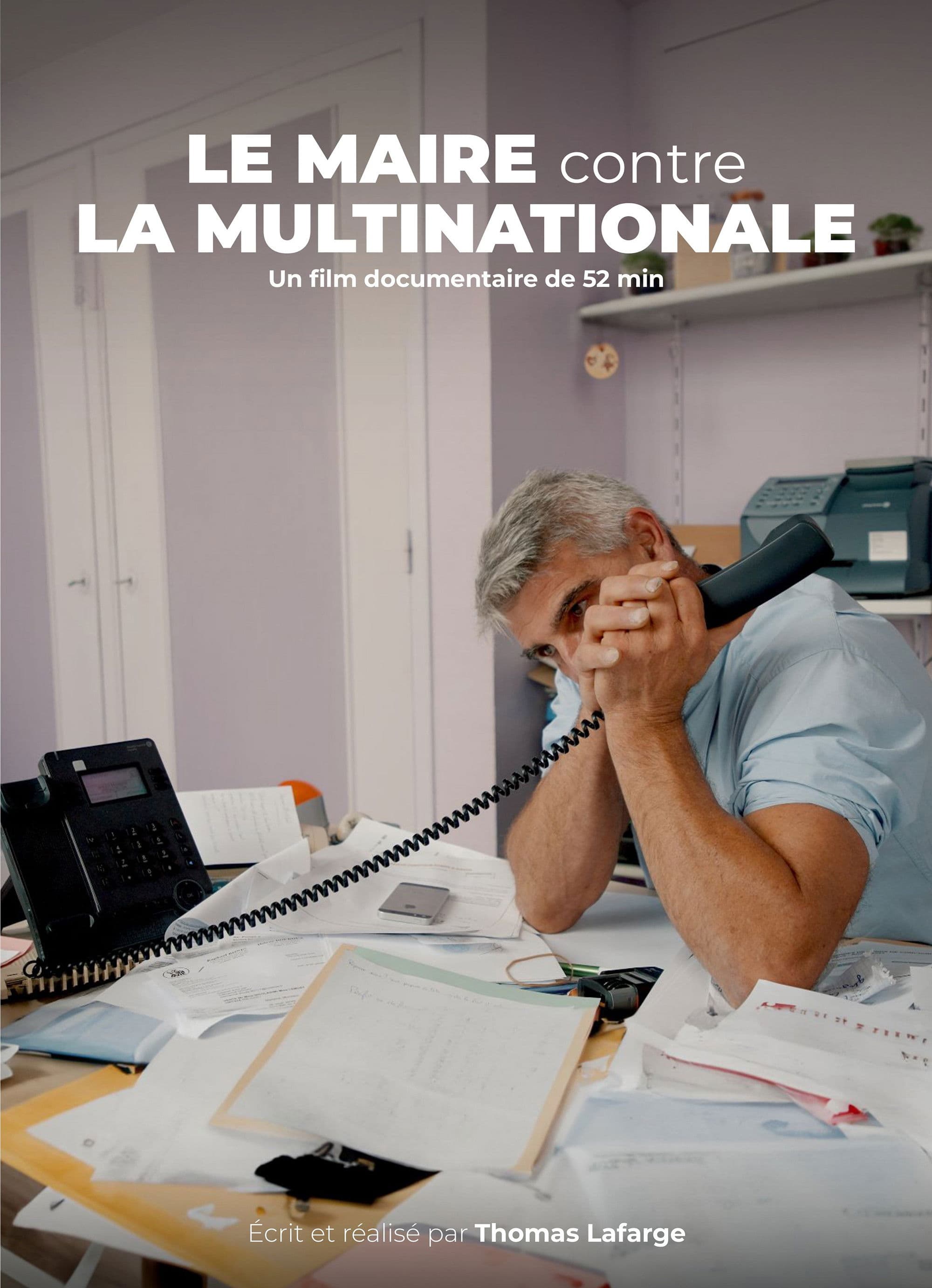 Le maire contre la multinationale