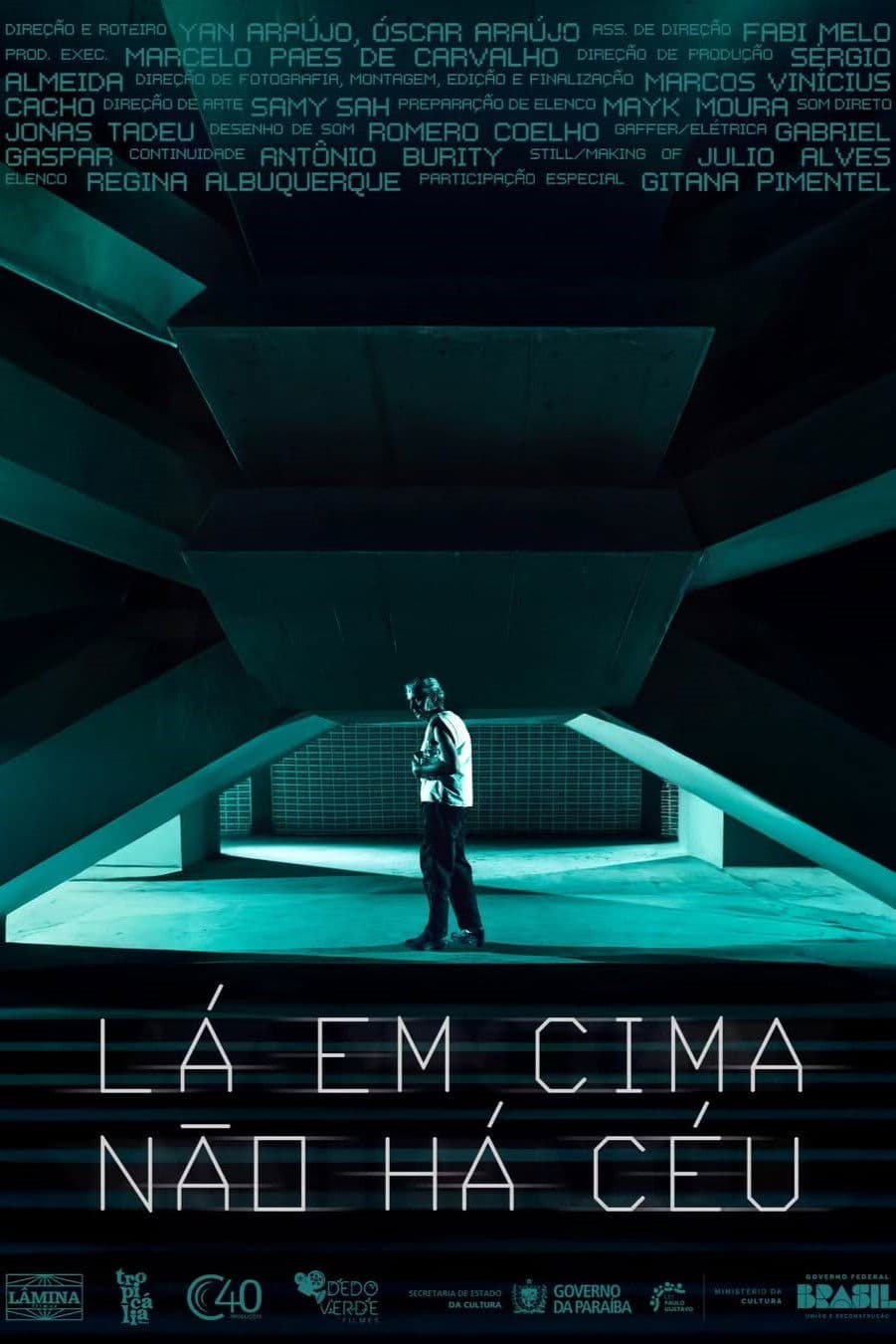 Lá em cima não há céu