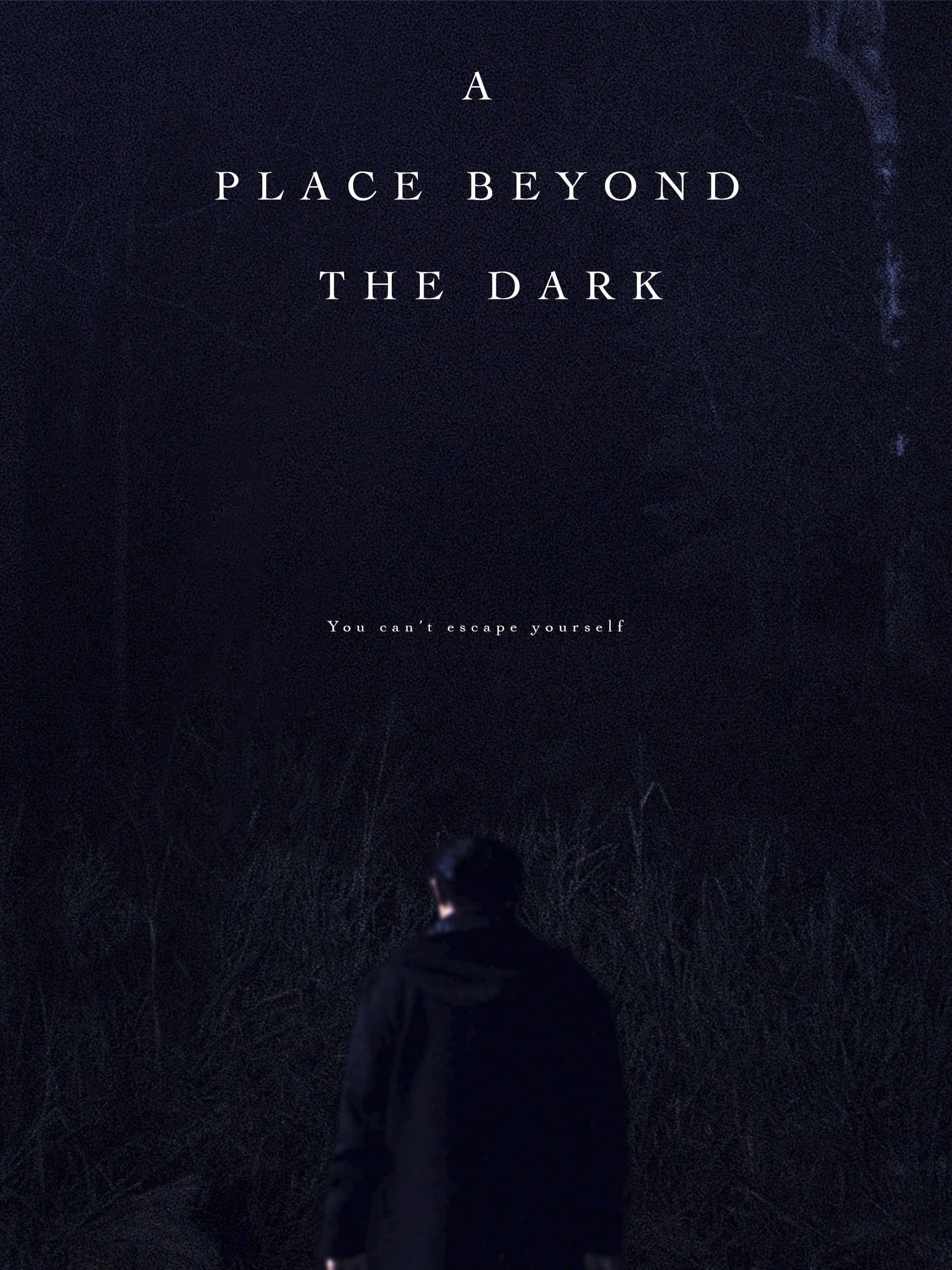 A Place Beyond the Dark