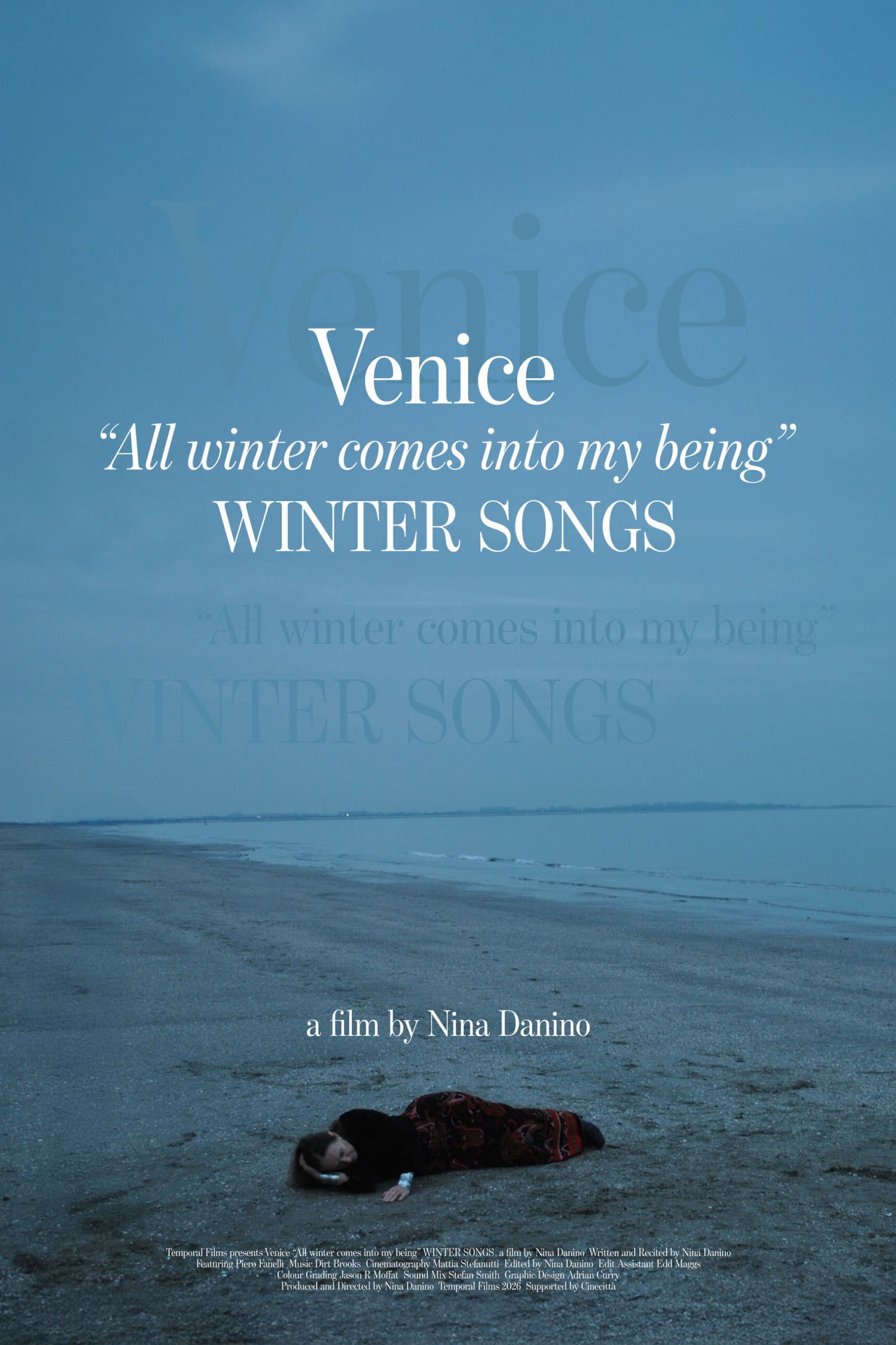 Venice “All winter comes into my being” WINTER SONGS